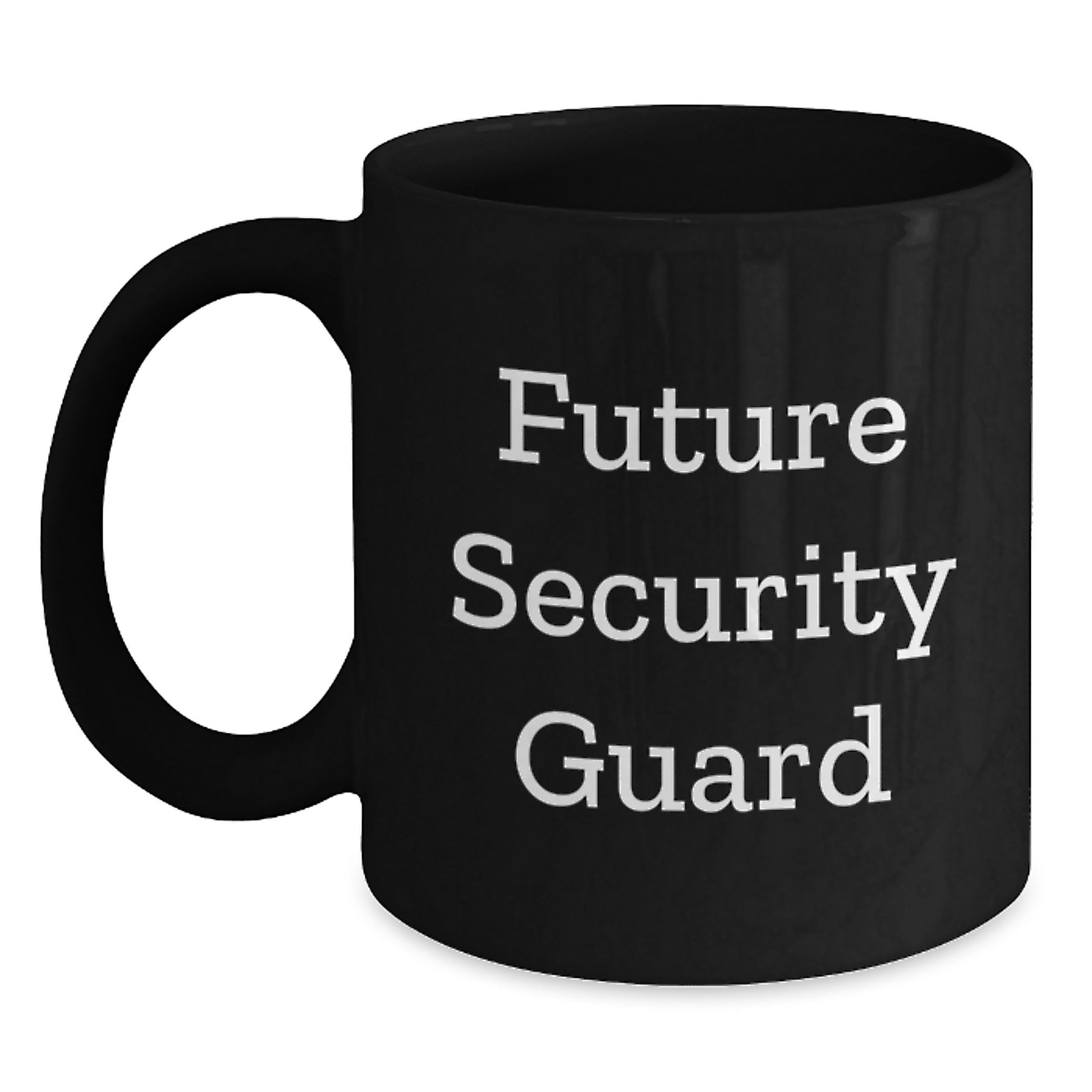 Fun Quotes for Future Security Guards, Funny Black Coffee Mugs, Christmas Unique Gifts for Security Guard Men from Friends, Funny Security Guard Gifts for Him - Main