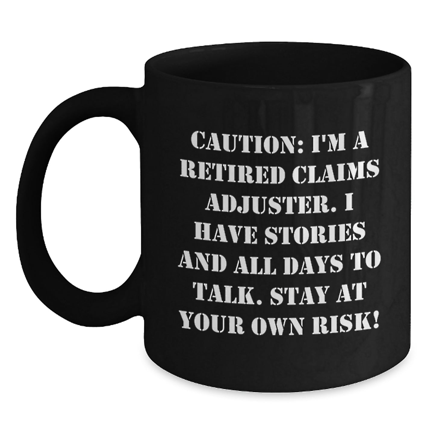 Funny Claims Adjuster Gifts from Friends to Men, Unique Black Coffee Mug for New Claims Adjuster Graduates, 'Stay at Your Own Risk!' Humor - Main