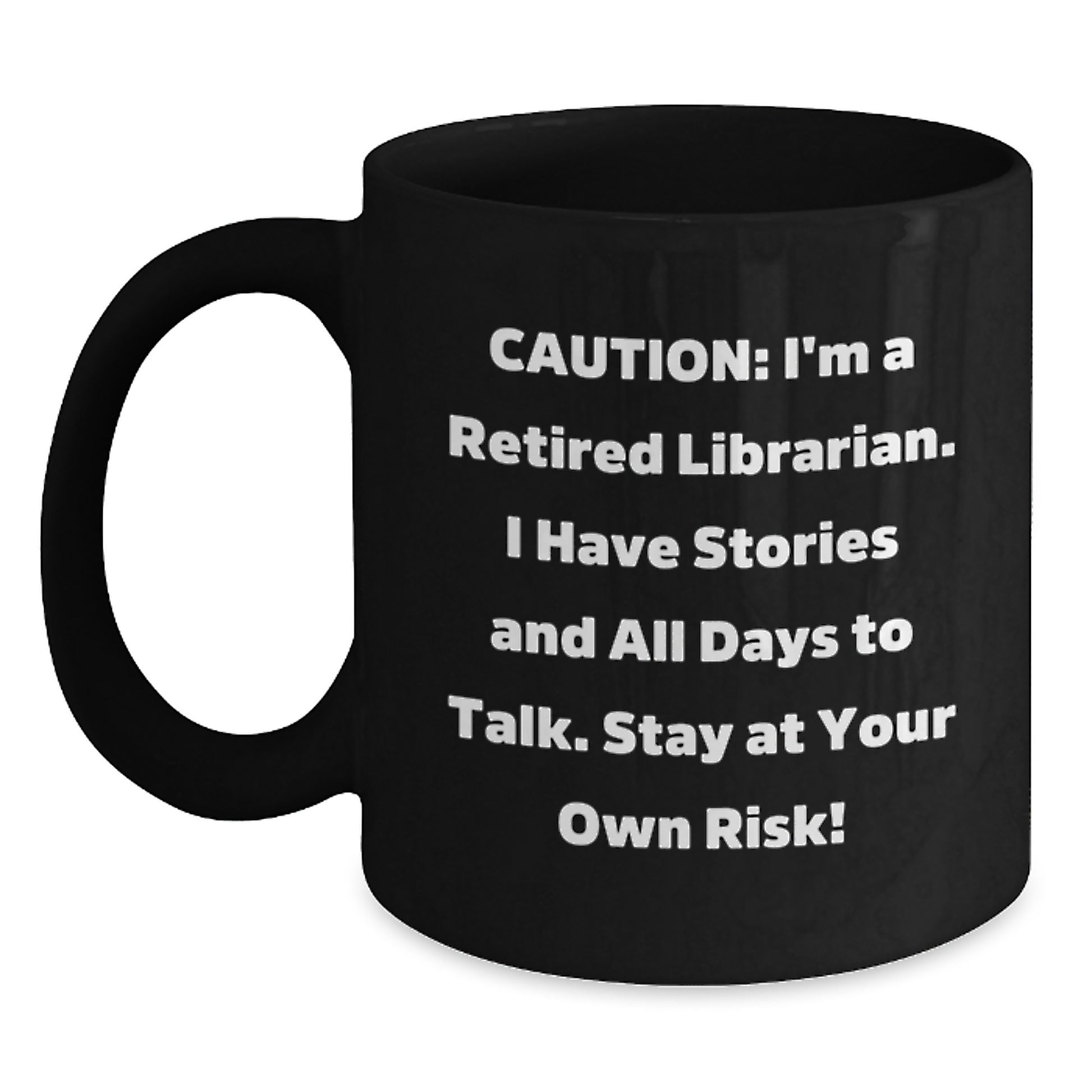 Unique Librarian Gifts, Funny Quote Black Coffee Mugs for Librarians, Christmas Unique Gifts from Friends, Women, Coworkers, or Family - Main
