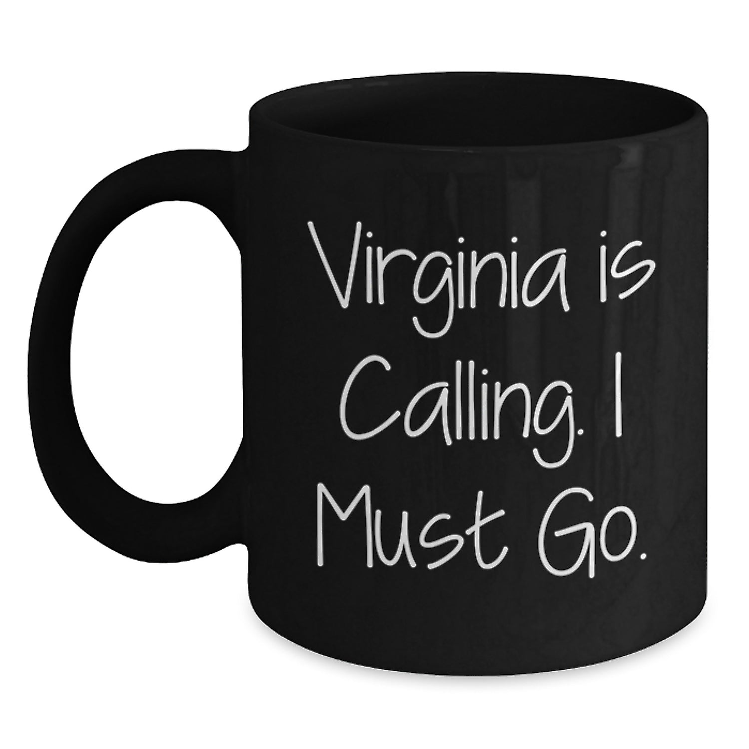 Virginia Is Calling Black Coffee Mugs Funny Quote Gifts for Men Women Friends - Main