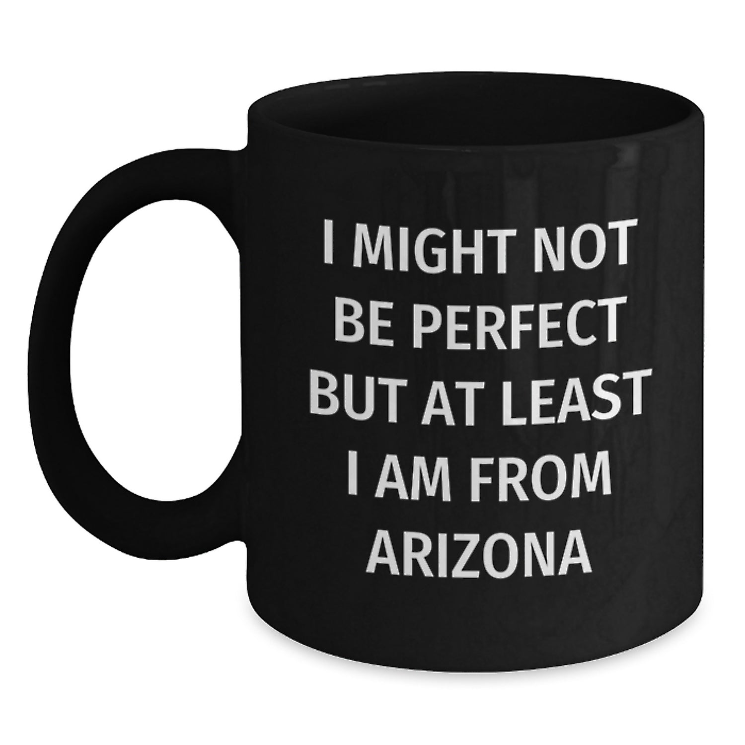 Funny Arizona Inspirational Coffee Mugs Gifts for Women from Friends, Arizona Christmas Unique Gifts for Men, Funny Quote Black Coffee Mug - Main