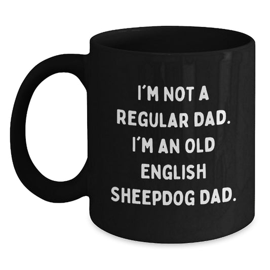 Old English Sheepdog Dad Funny Coffee Mug Gifts from Family for Birthday - Main