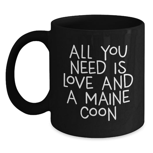 Funny Maine Coon Cat Gifts for Cat Lovers, Black Coffee Mugs with Inspirational Quote, Gifts from Friends to Family, Unique Christmas Unique Gifts - Main