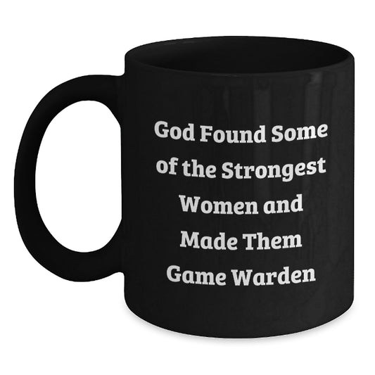 Funny Game Warden Gifts from Men, Women, or Friends - Inspirational Black Coffee Mug for Game Wardens, Christmas Unique Gifts - Main