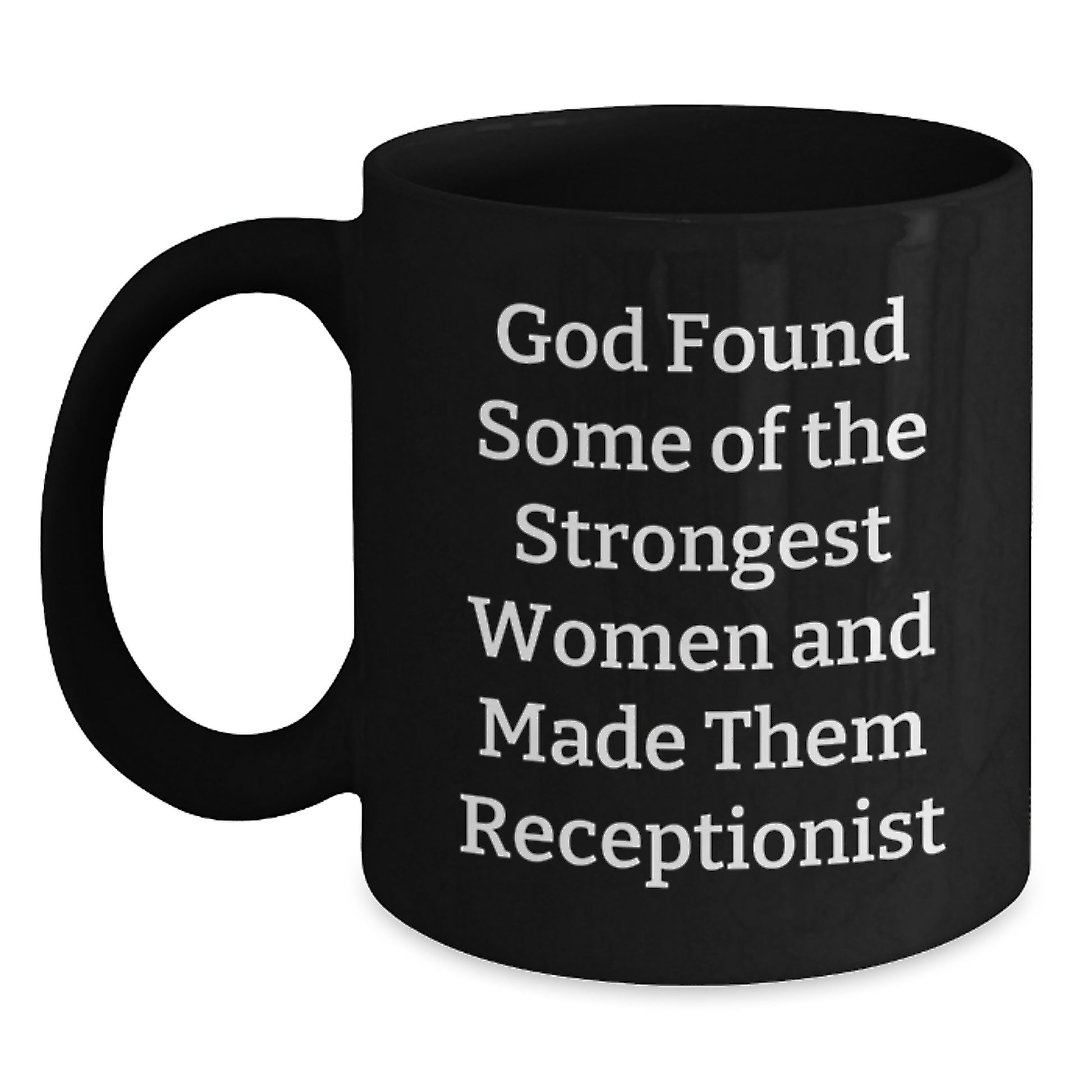 Funny Quote Receptionist Gifts from Men to Women Christmas Unique Black Coffee Mugs - Main