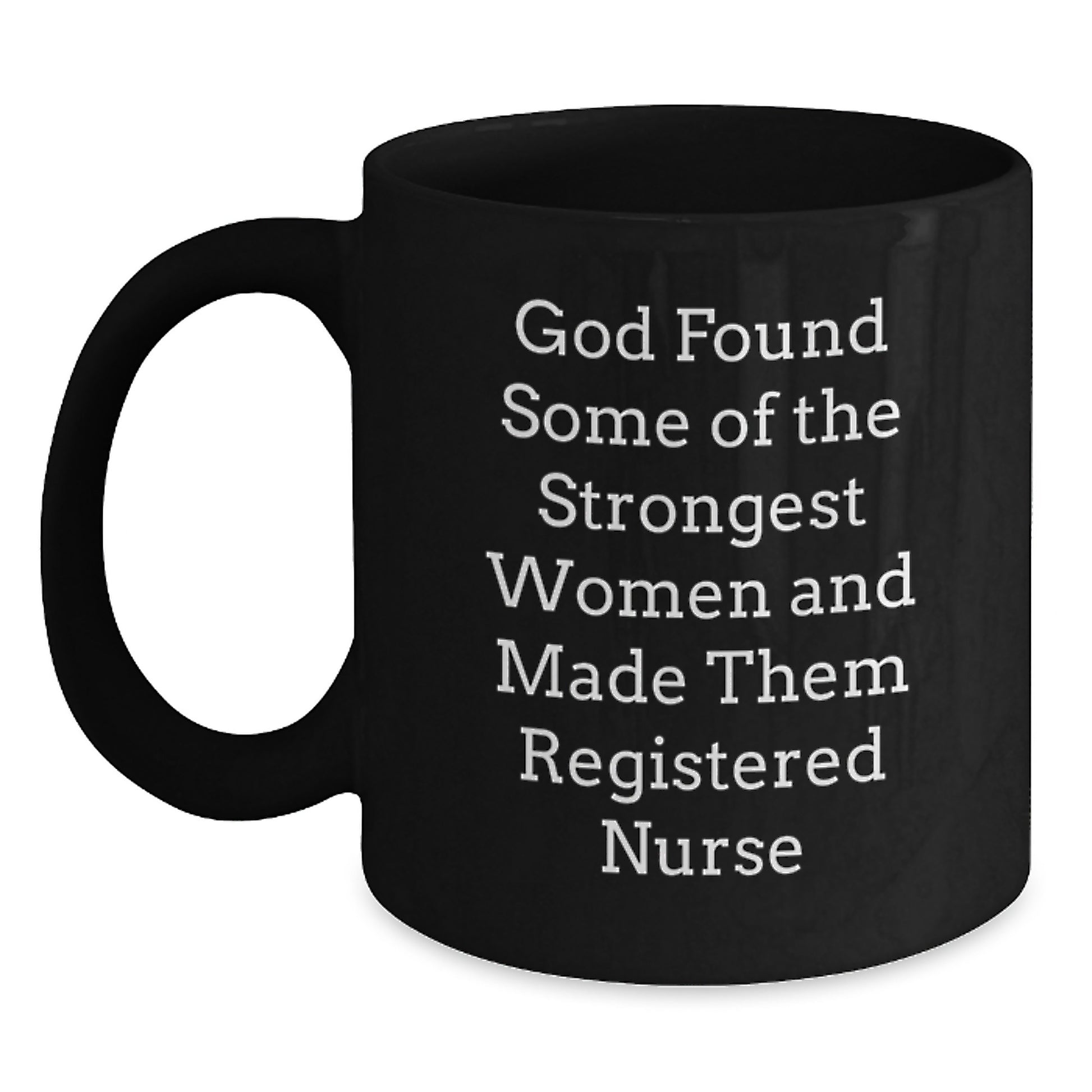 Funny Registered Nurse Gifts from Men with Inspirational Quote Black Coffee Mug for Christmas Unique Presents - Main