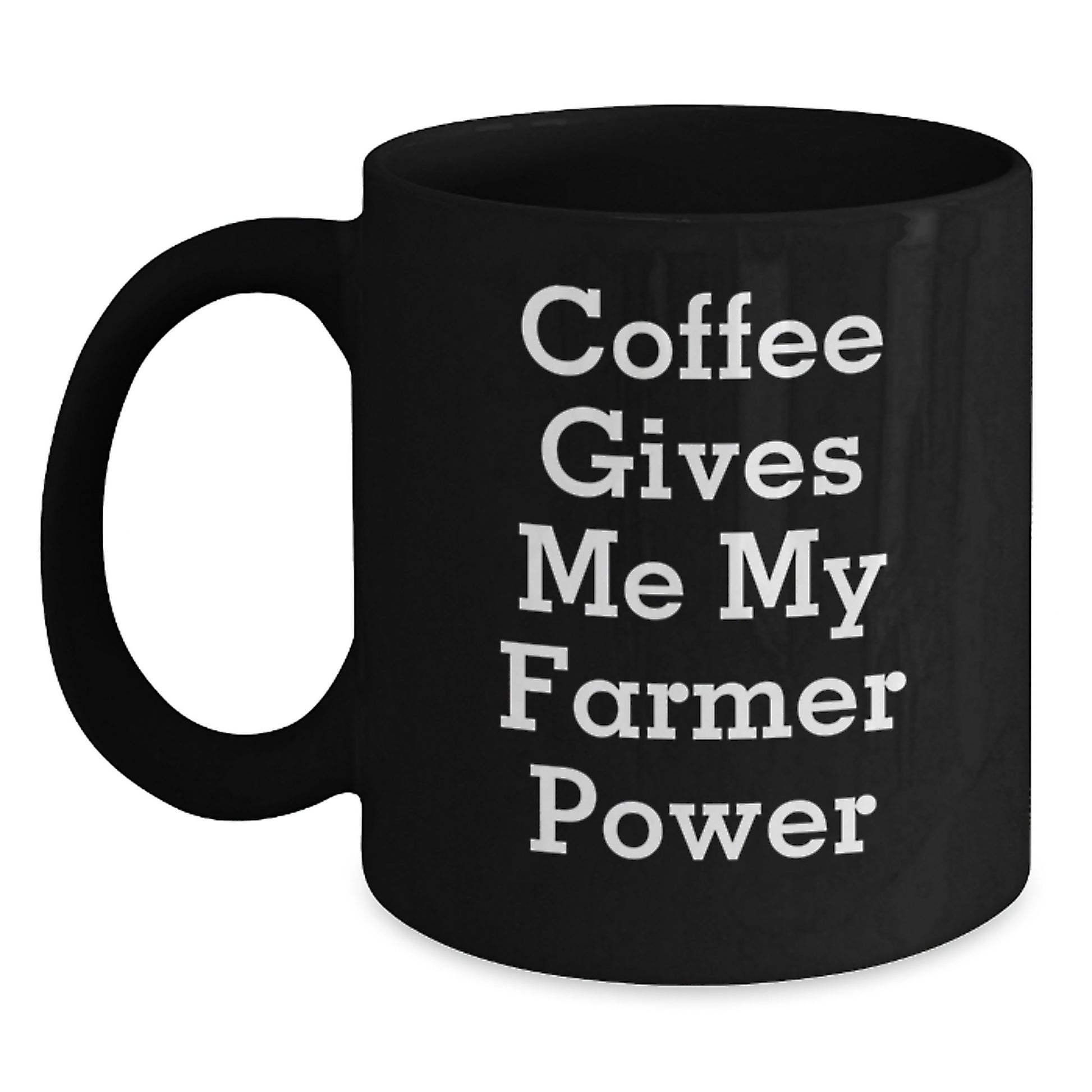 Funny Farmer Gifts from You to Him - 'Coffee Gives Me My Farmer Power' Black Coffee Mug for Graduation, Unique Gifts for Men, Women, Friends, Coworkers, Family - Main