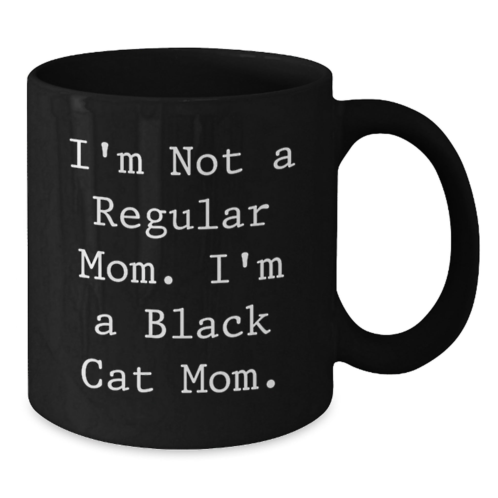 Funny Black Cat Mom Gifts from Mom to Black Cat Mom for Birthday Unique Gifts - Additional