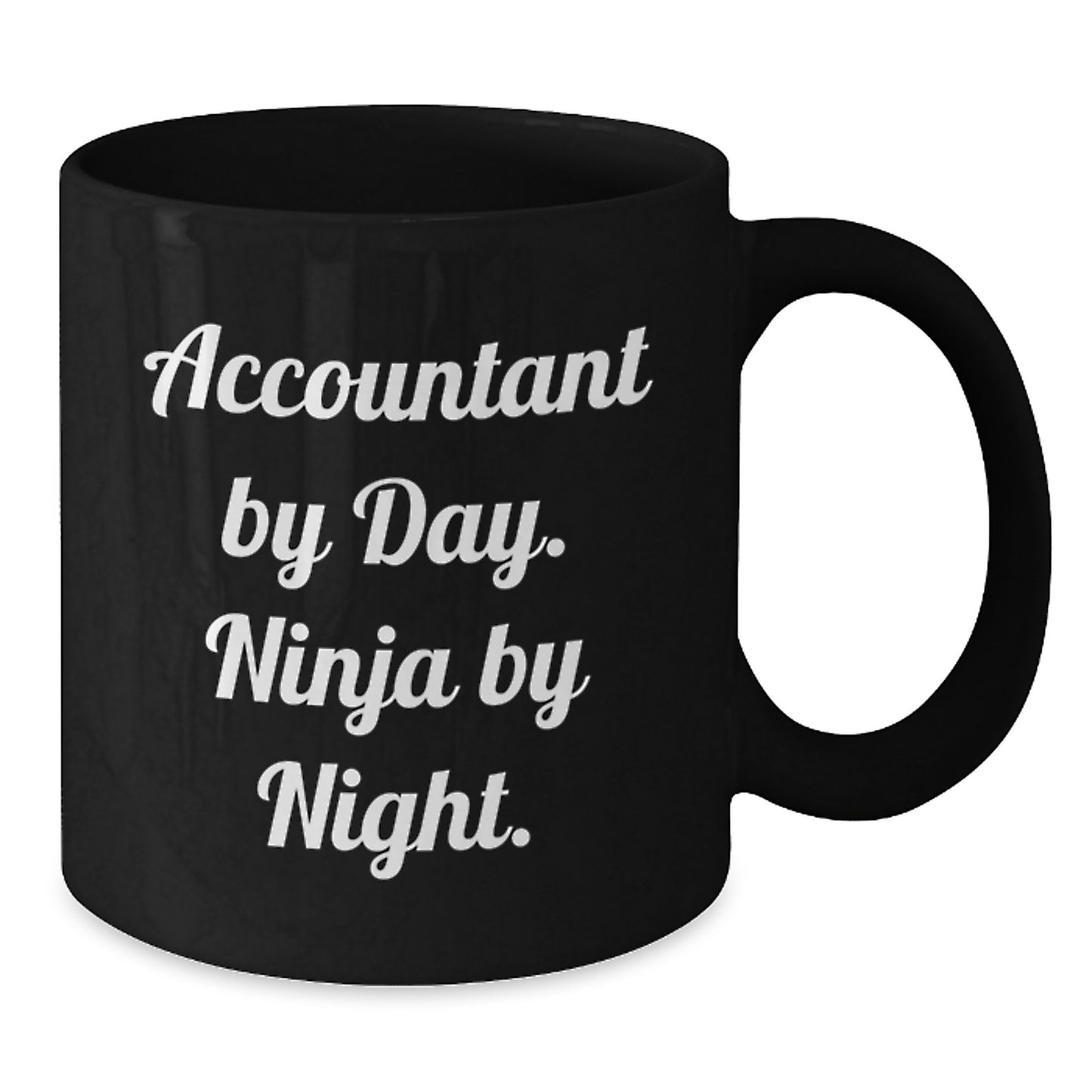 Funny Accountant Gifts Black Coffee Mug, 'Accountant By Day. Ninja By Night.' for Birthday, Unique Gift from Friends to Accountant - Additional
