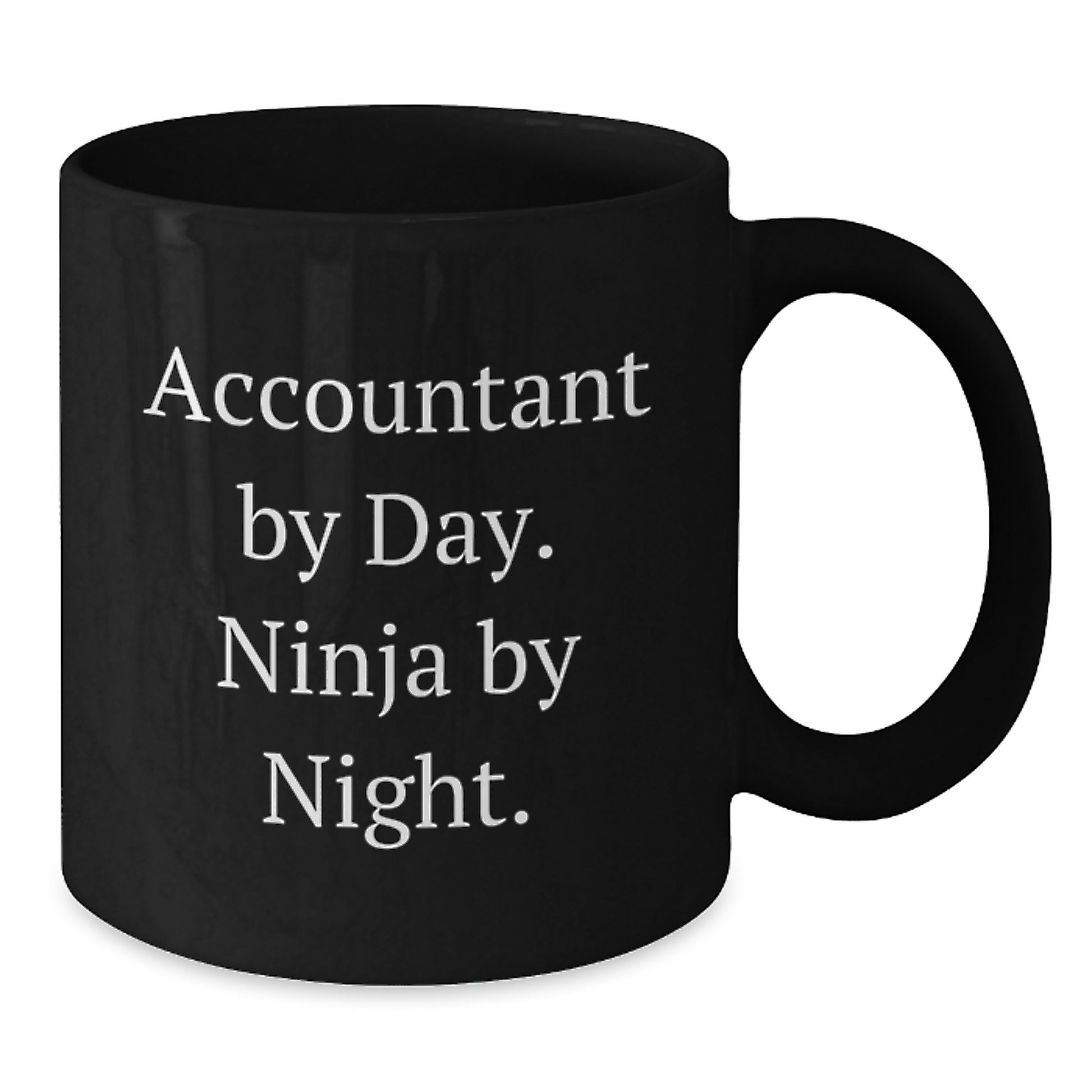 Funny Accountant Gifts - Accountant By Day. Ninja By Night. Birthday Unique Mug for Men, Women, Friends, and Coworkers - Black Coffee Mug - Additional