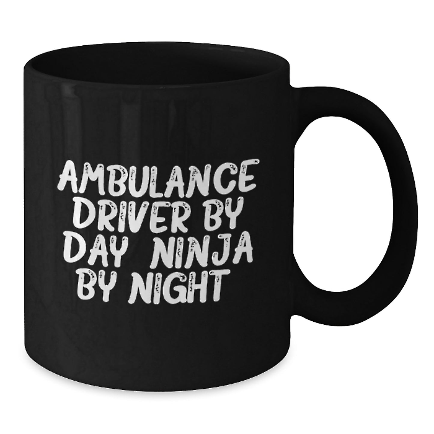 Ambulance Driver Gifts, Funny Quote, Black Coffee Mug, Valentine's Unique Gifts from Men to Ambulance Driver, Best Ambulance Driver Mug for Men - Additional