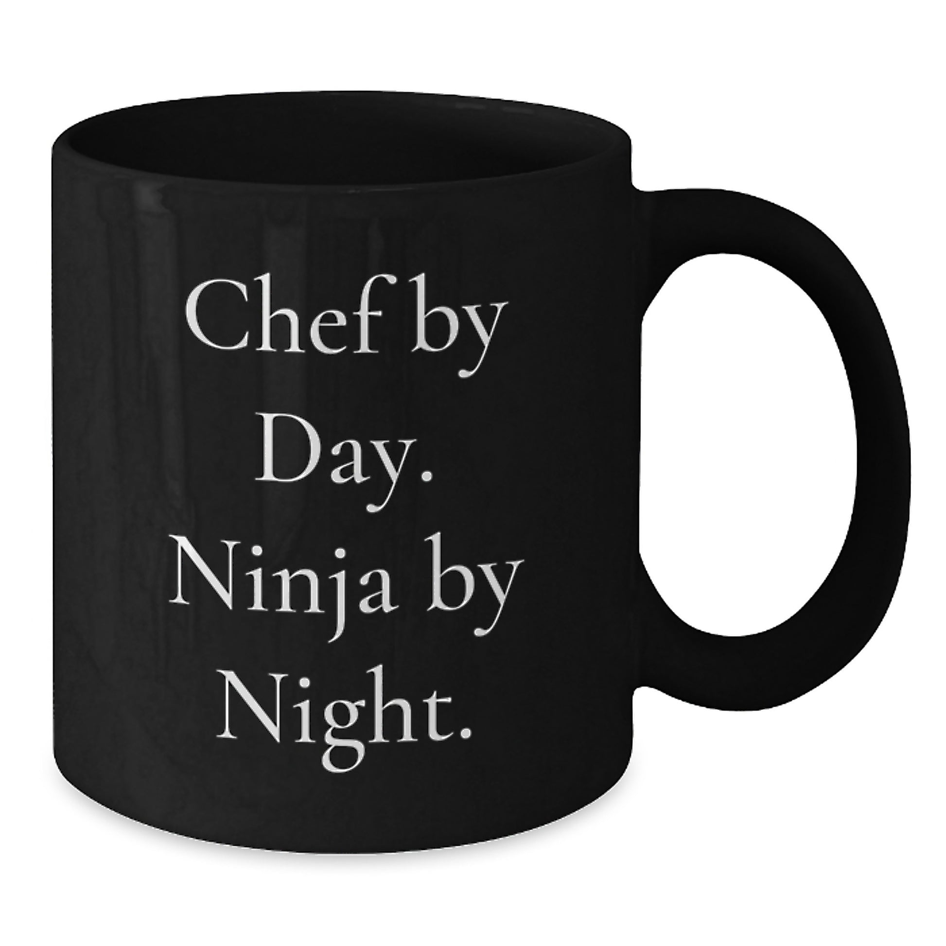 Chef By Day, Ninja By Night Funny Coffee Mug Gifts for Chef Friends and Family on Birthday - Additional