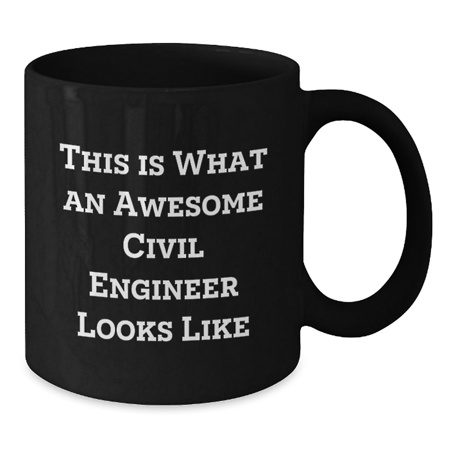 Funny Civil Engineer Gifts from Friends for Birthday - This Is What An Awesome Civil Engineer Looks Like Black Coffee Mug - Additional