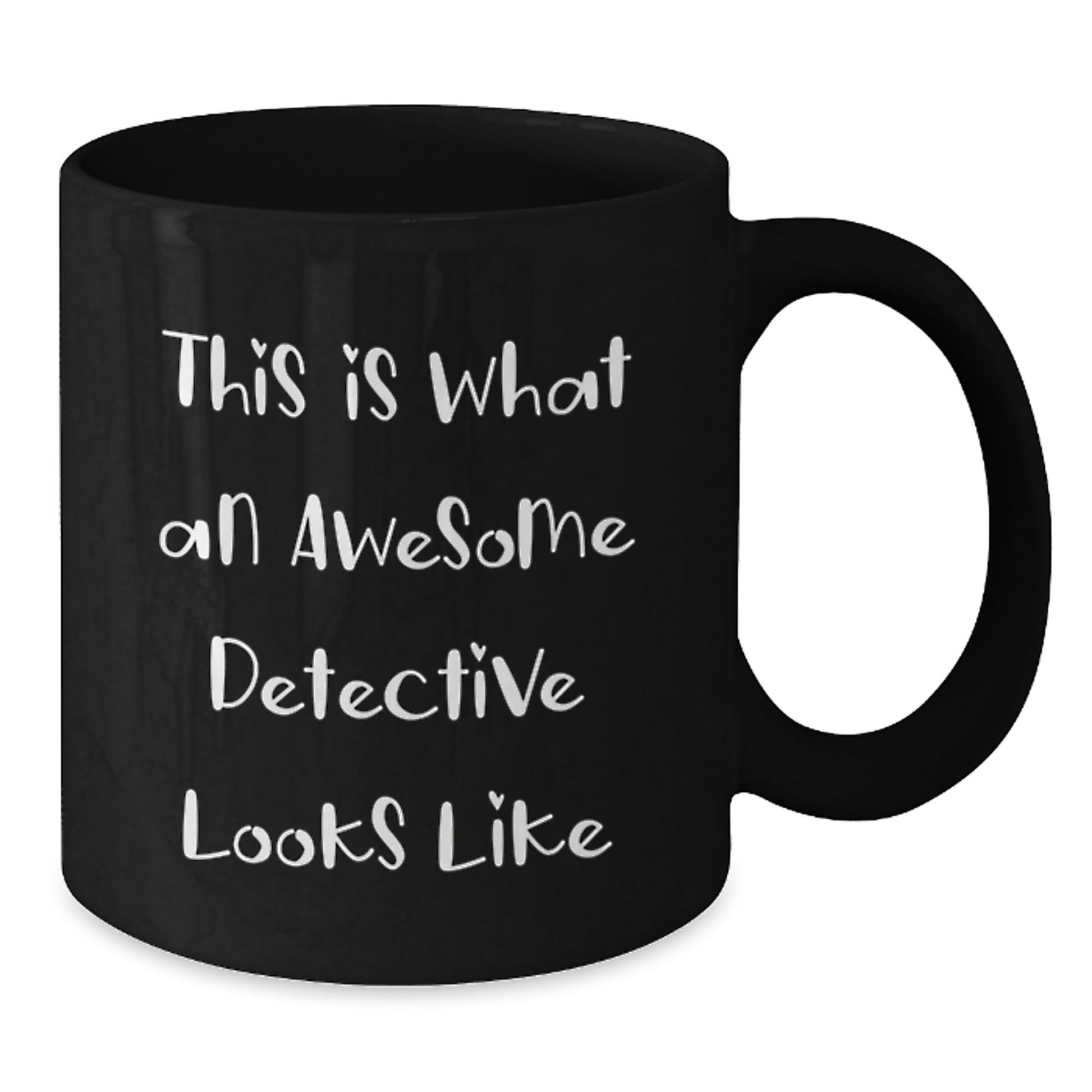 Detective Gifts from Friends, This Is What An Awesome Detective Looks Like, Black Coffee Mug, Birthday Unique Gifts for Detective - Additional