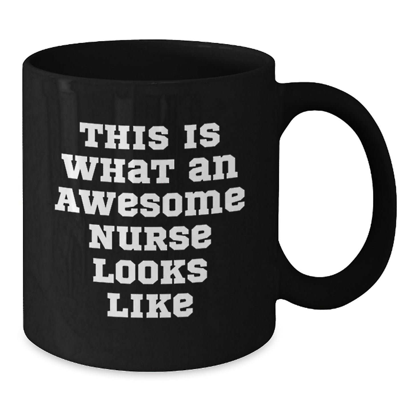 Funny Nurse Gifts from Friends, Unique Birthday Unique Gifts for Nurse Women, This Is What An Awesome Nurse Looks Like Black Coffee Mug - Additional