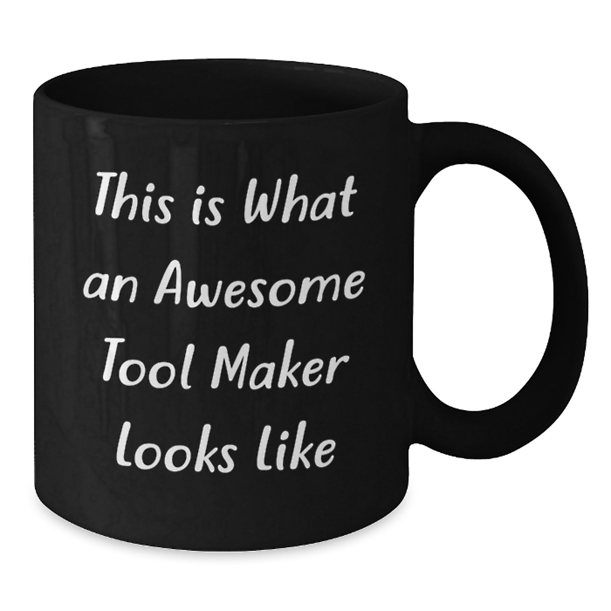 Funny Tool Maker Christmas Unique Gifts Black Coffee Mug, 'This Is What An Awesome Tool Maker Looks Like' Funny Quote Gifts from Friends, Coworkers, Family - Additional