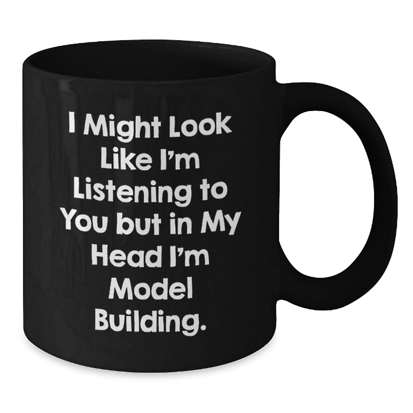Funny Model Building Gifts for Him, Black Coffee Mug with Inspirational Quote, Gifts from Friends, Unique Birthday Unique Gifts for Model Building Enthusiasts, Gifts for Men - Additional