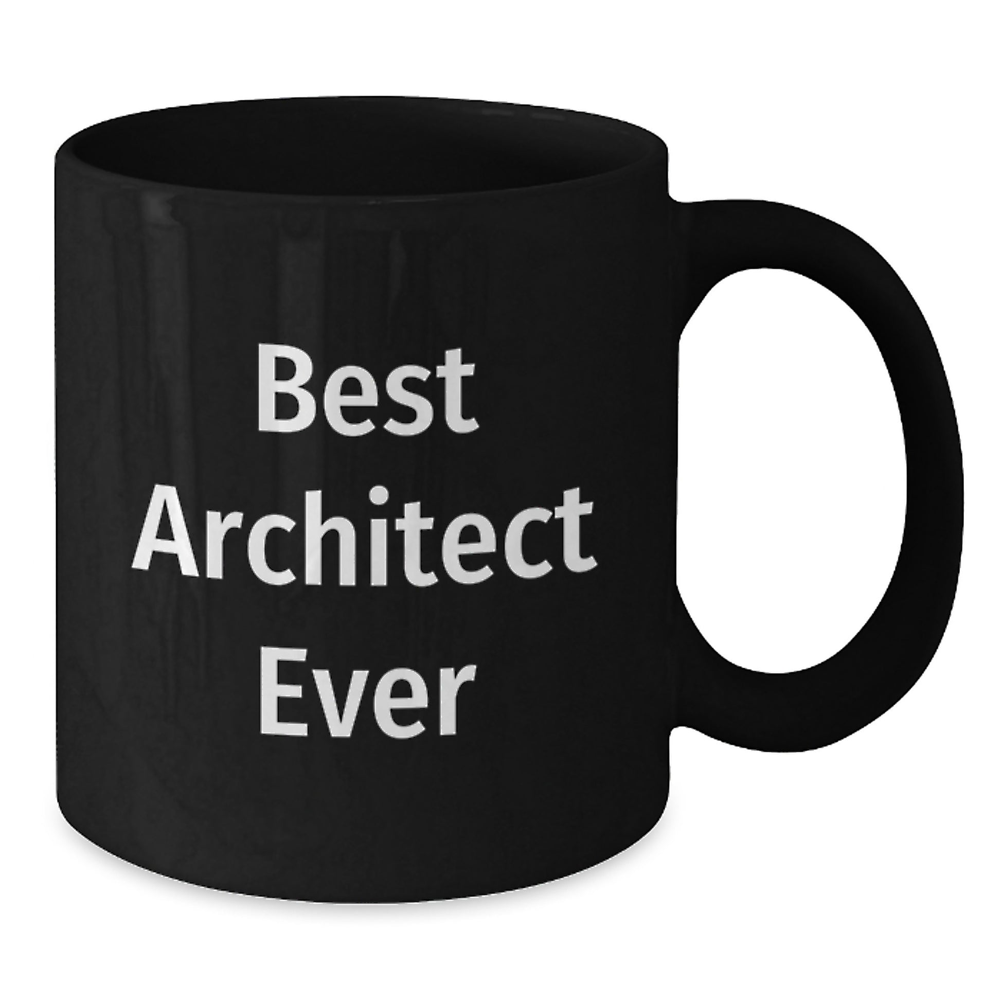 Funny Architect Quotes Black Coffee Mug, Best Architect Ever, Birthday Unique Gifts from Men to Friends, Unique Coffee Mugs for Architects, Funny Quotes Gifts - Additional