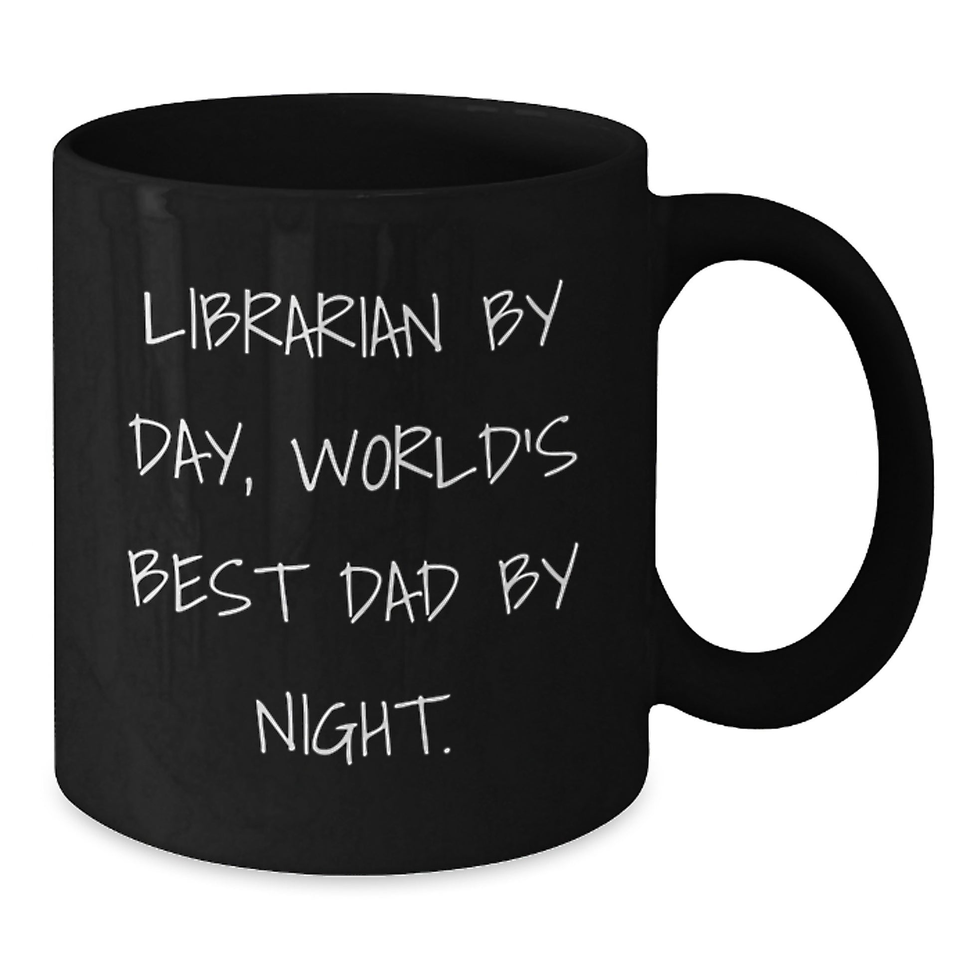 Librarian By Day, Funny Black Coffee Mug Gifts from Men to Friends for Graduation - Additional