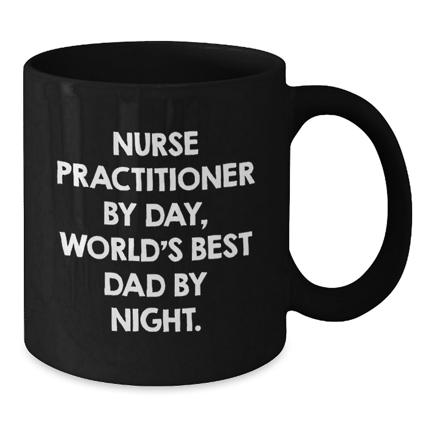 Nurse Practitioner By Day, Funny Mugs for Graduation Gifts, Gifts from Men to Nurse Practitioner, Black Coffee Mug - Additional