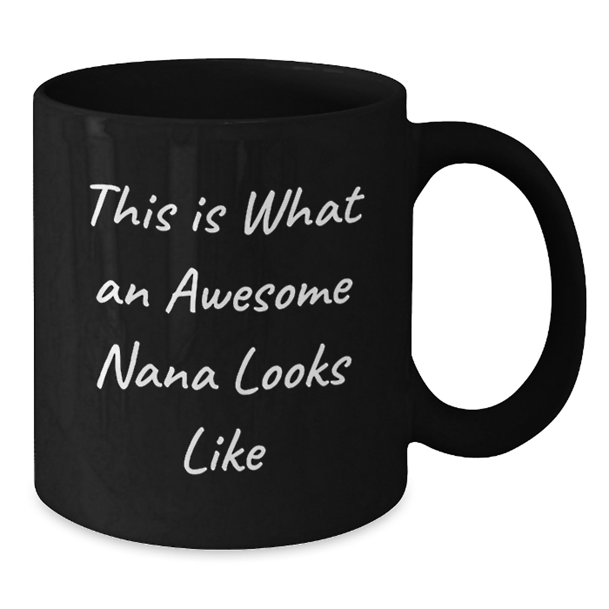 Funny Nana Gifts from Family, Awesome Nana Looks Like, Birthday Unique Gifts for Nana, Black Coffee Mug - Additional