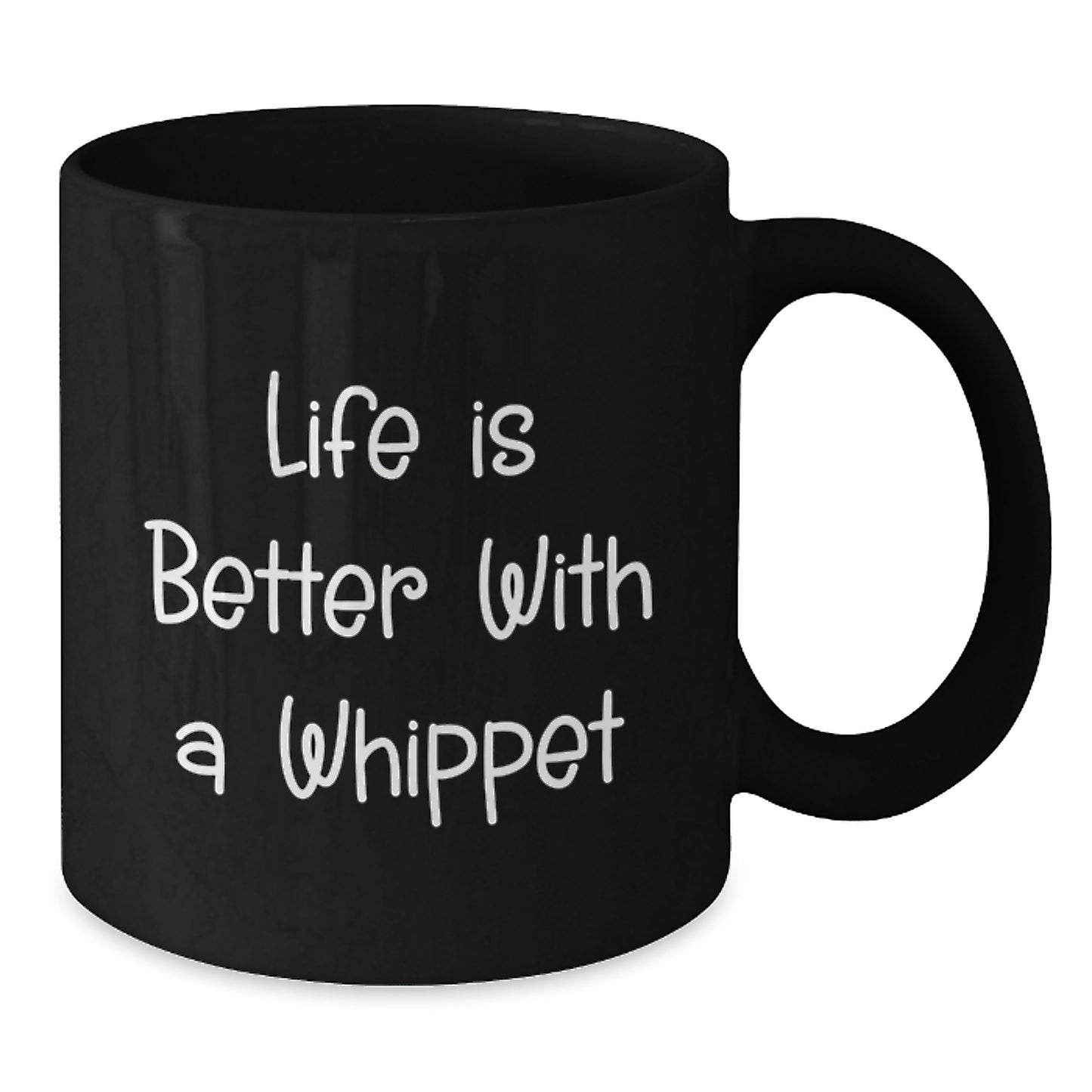 Whippet Dog Lover Gifts from Friends for Men and Women, Funny Black Coffee Mug for Birthday - 'Life Is Better With A Whippet' - Additional