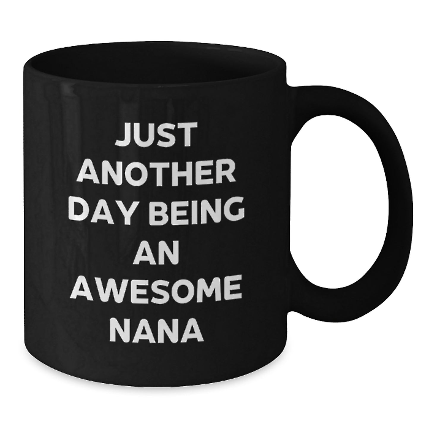 Funny Nana Quotes Gifts from Family to Awesome Nanas on Birthday Unique Gifts, Black Coffee Mug for Nana, Nana Gifts for Her, Gifts from Nana, Funny Birthday Unique Gifts - Additional