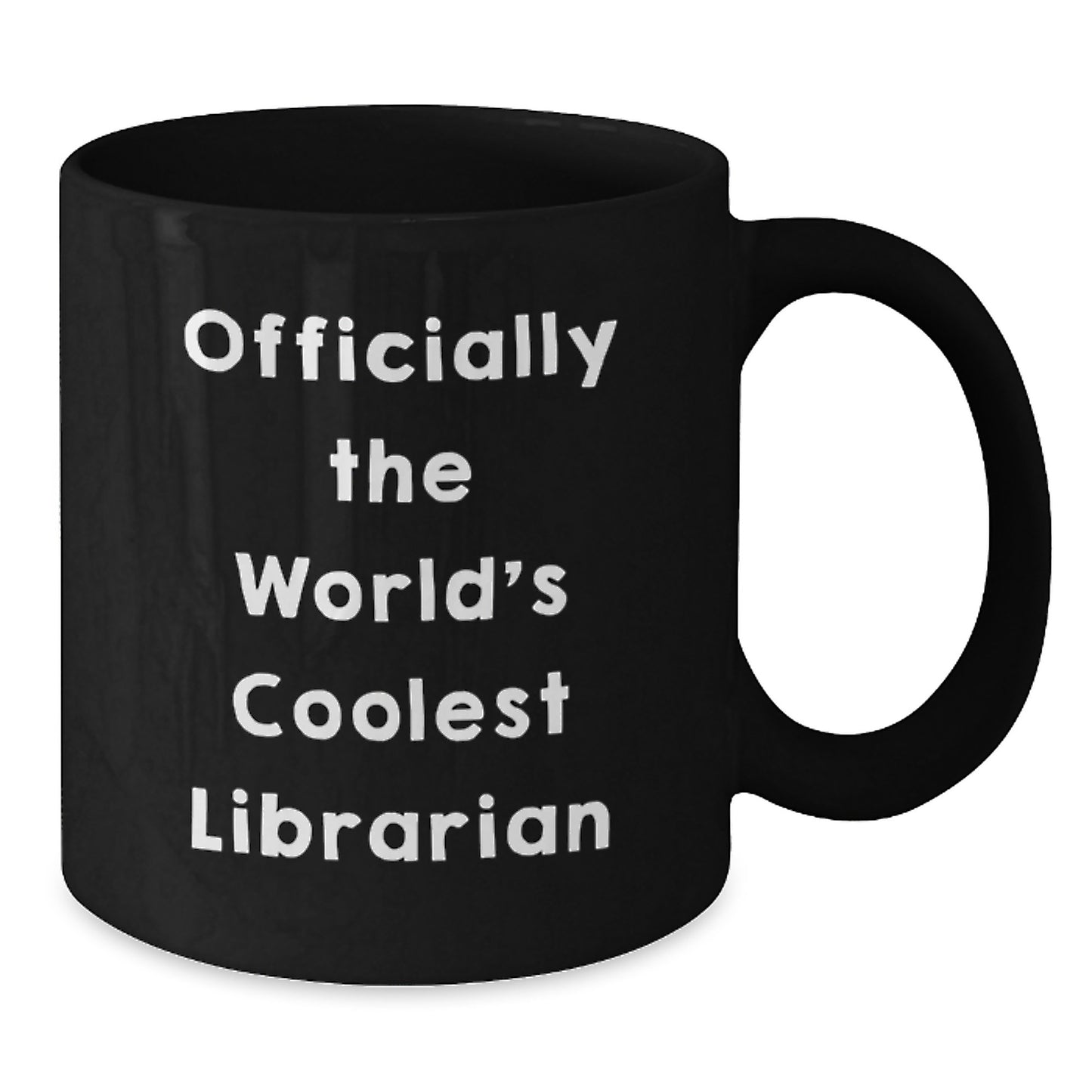 Funny Librarian Gifts for Men, Women, Friends, Coworkers, Family - Officially The World's Coolest Librarian Quote on Black Coffee Mug, Christmas Unique Gifts from Friends, Family, Men, Women - Additional