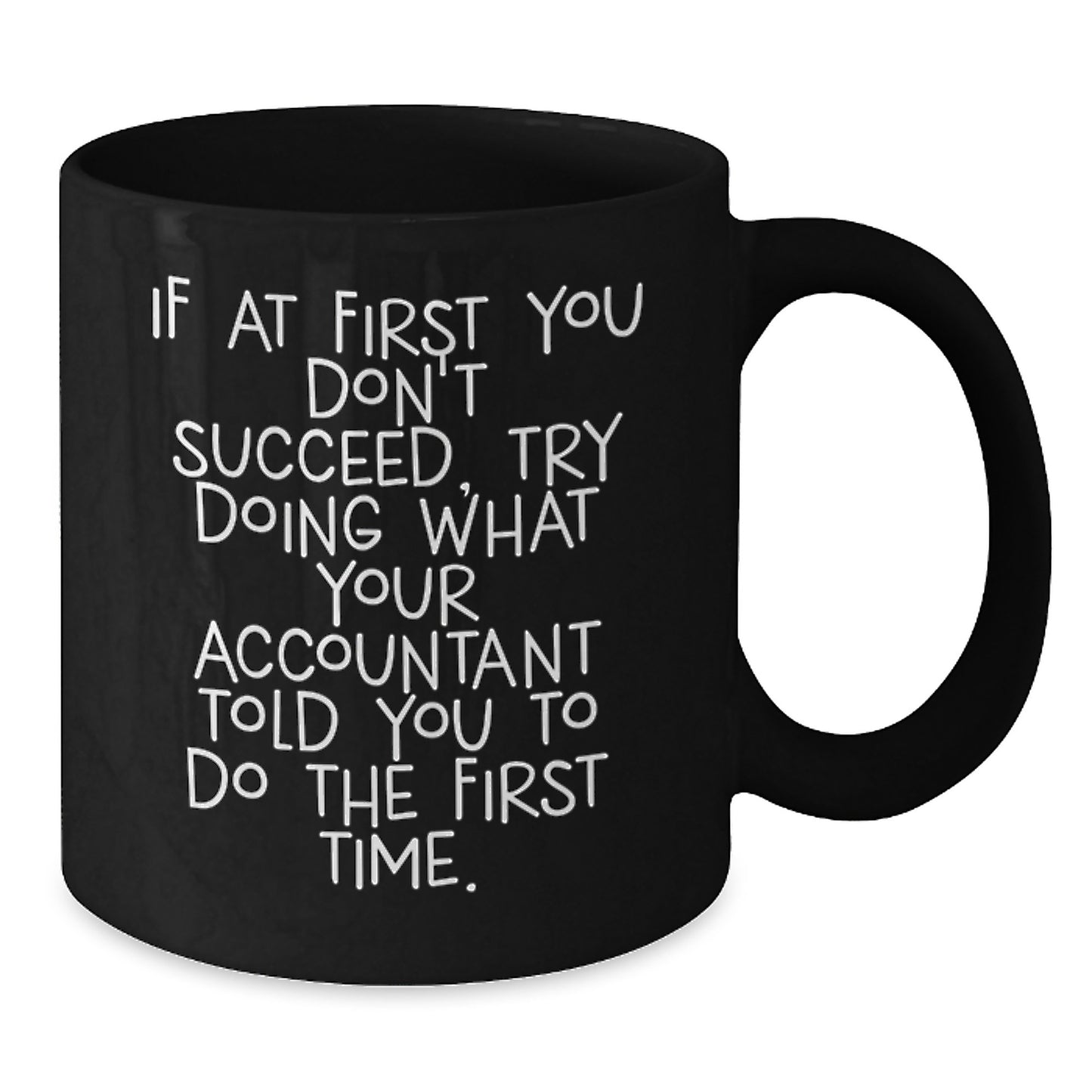 Funny Accountant Jokes Gifts from Friends to Accountant Black Coffee Mugs for Birthday Unique Gifts - Additional
