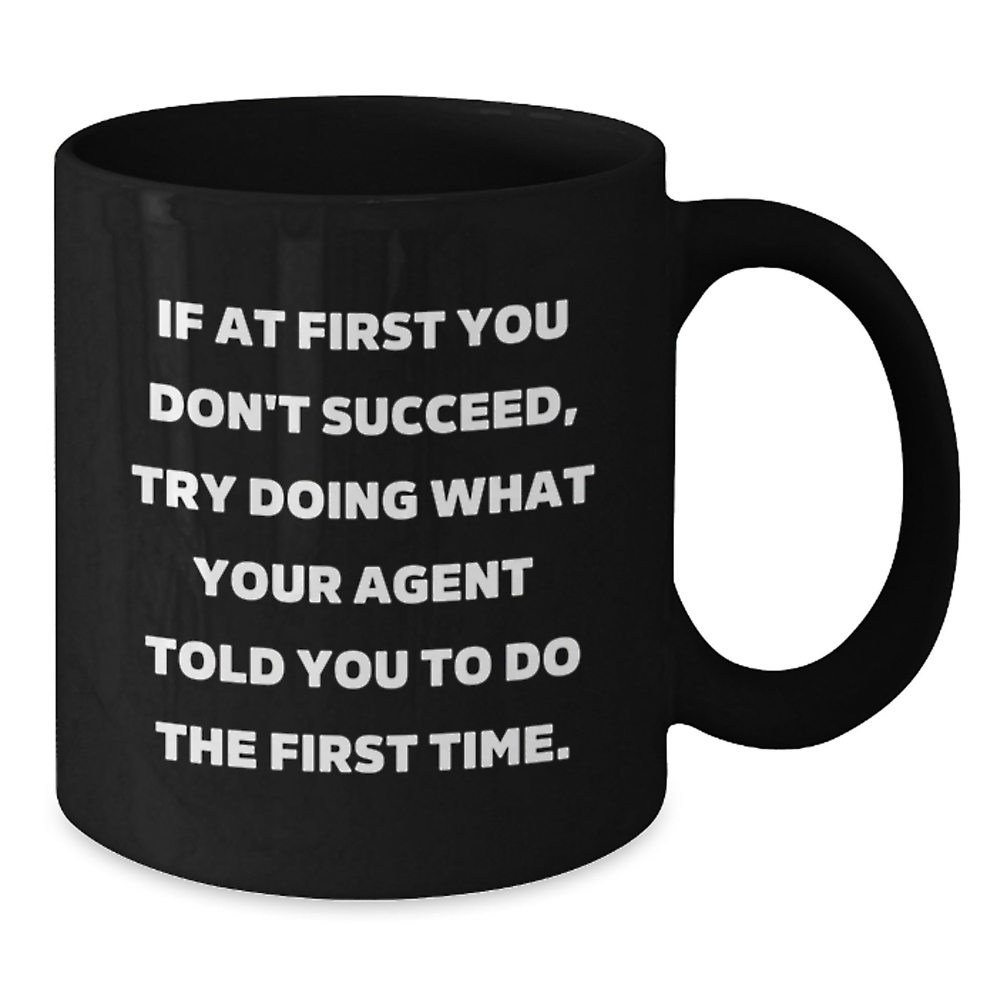 Funny Agent Quotes Gifts from Friends to Agent Black Coffee Mugs for Agent Birthday - Additional