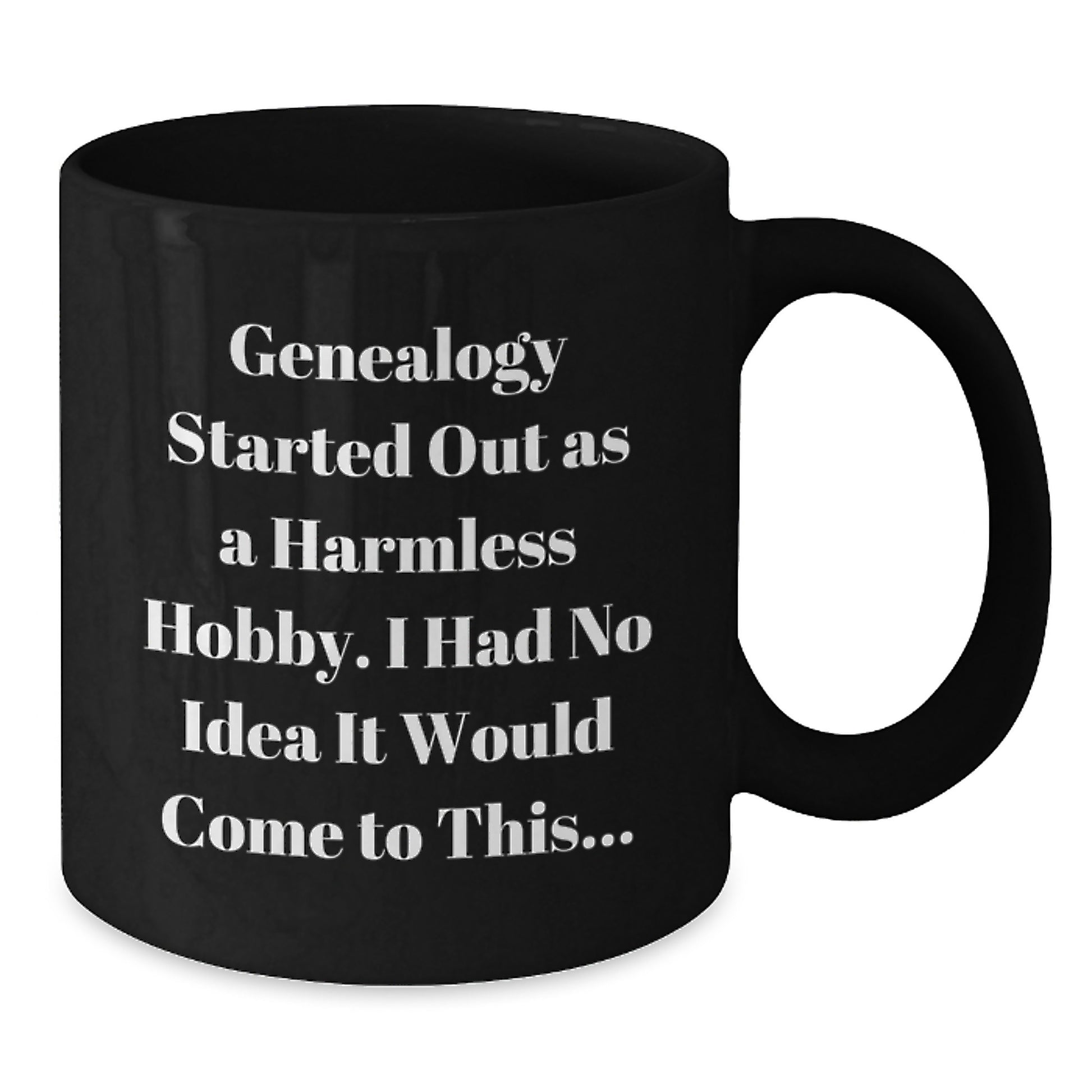 Funny Genealogy Coffee Mug Gifts from Family for Genealogy Enthusiasts Christmas Unique Ideas - Additional
