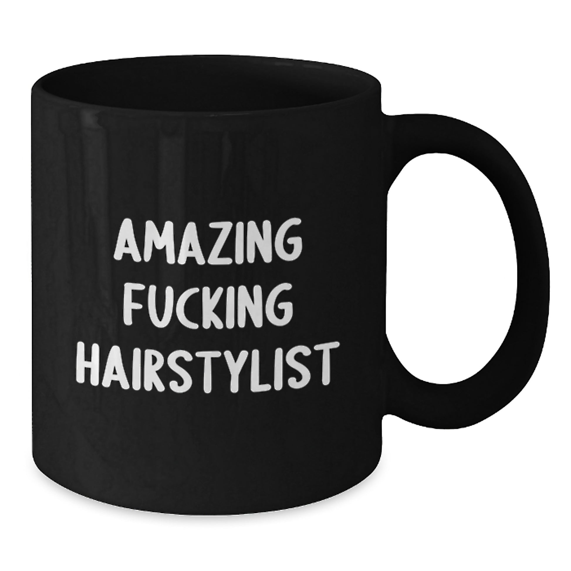 Funny Hairstylist Gifts from Friends for Hairstylist Christmas Unique Mugs - Black Coffee Mug Amazing F--king Hairstylist Quote - Additional
