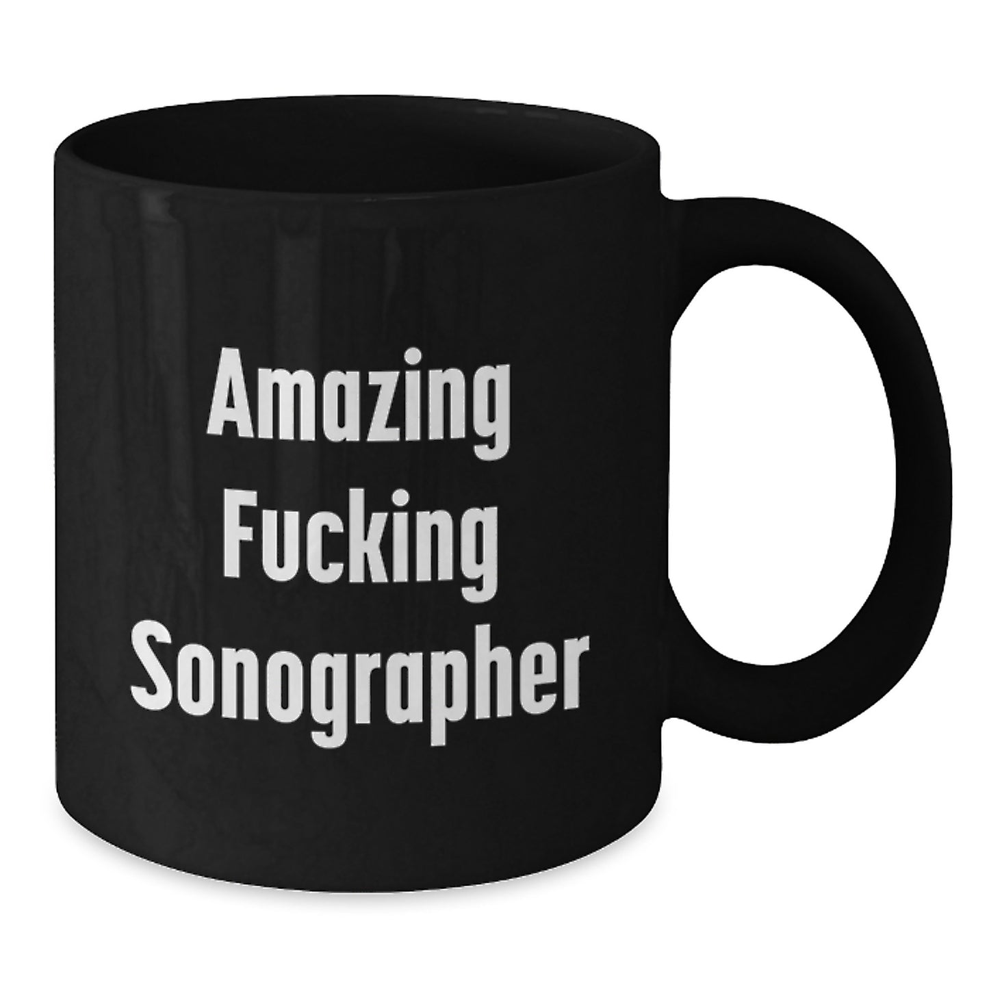 Funny Sonographer Gifts from Friends for Christmas Unique Mugs Black Coffee Amazing Sonographer Lover - Additional