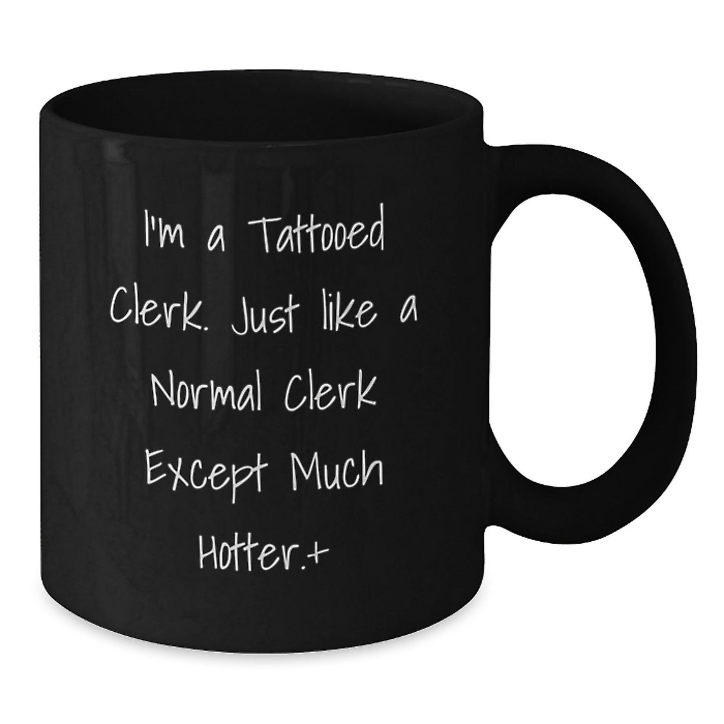Funny Clerk Gifts for Men, Unique Black Coffee Mug, Christmas Unique Gifts from Coworkers, Clerk Humor - Additional
