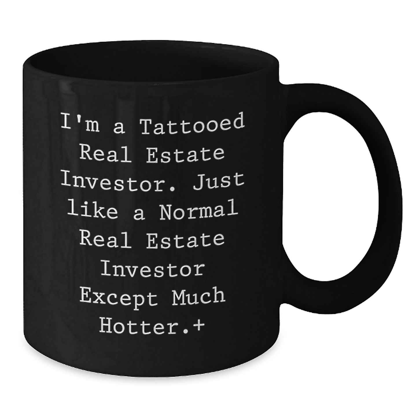 Funny Real Estate Investor Gifts for Her, Men, Friends, and Family - Unique Black Coffee Mug for Christmas Memorable Presents from Men, Women, Coworkers, Real Estate Investor Enthusiasts - Additional