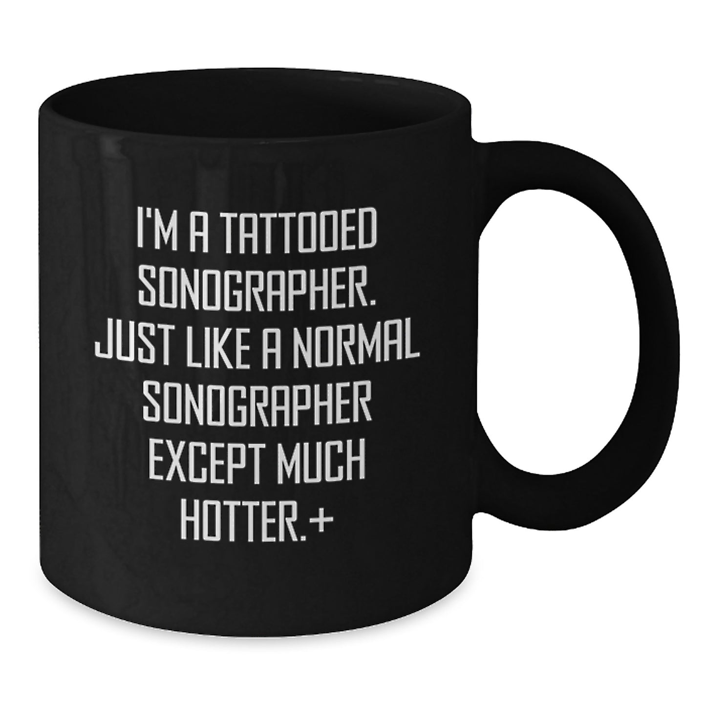 Sonographer Gifts, Funny Christmas Unique Mugs for Sonographer Men Women Coworkers Family Friends, I'm A Tattooed Sonographer Black Coffee Mug - Additional