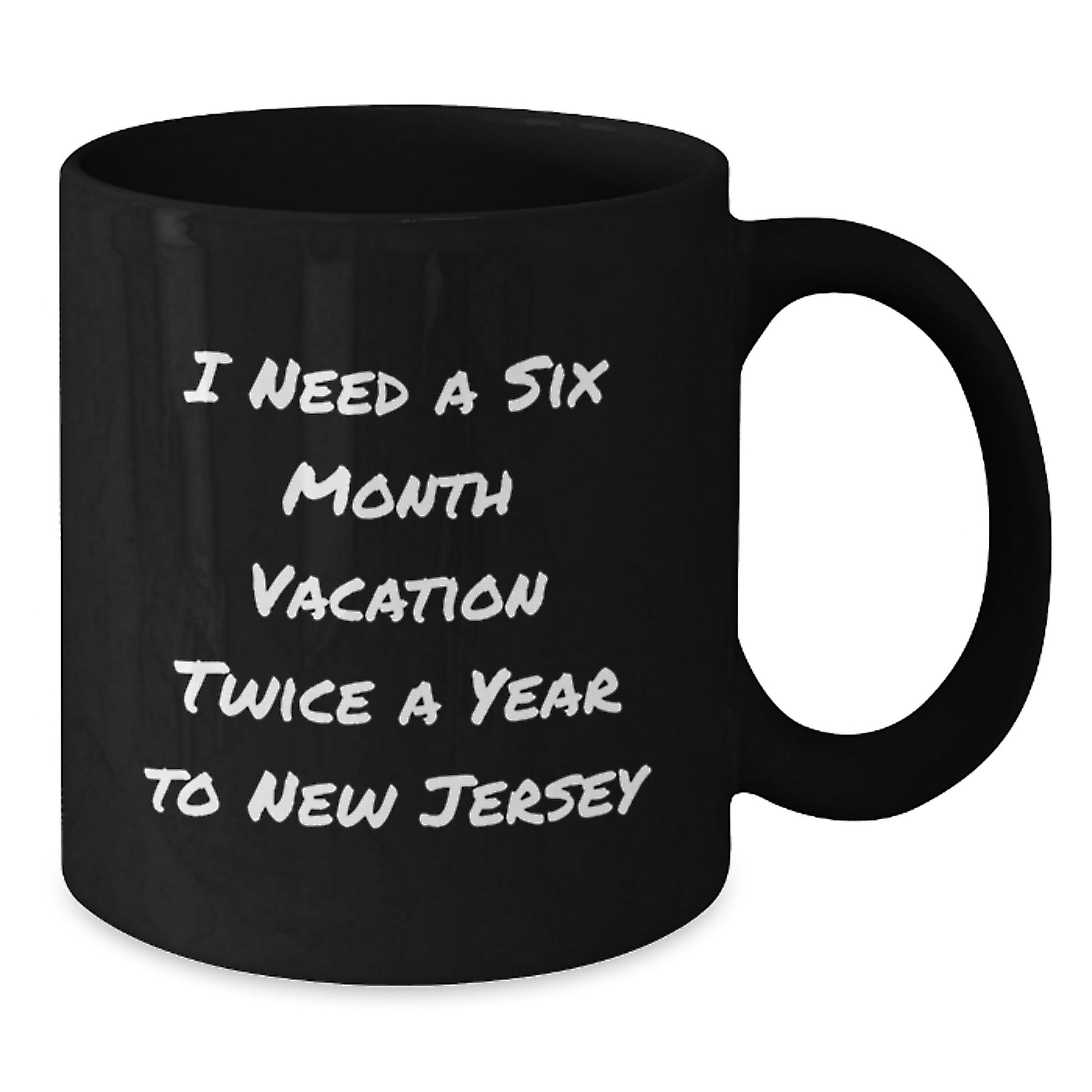 Funny Gifts from Friends to Family in New Jersey State - Black Coffee Mug for Christmas Unique Gifts - Additional