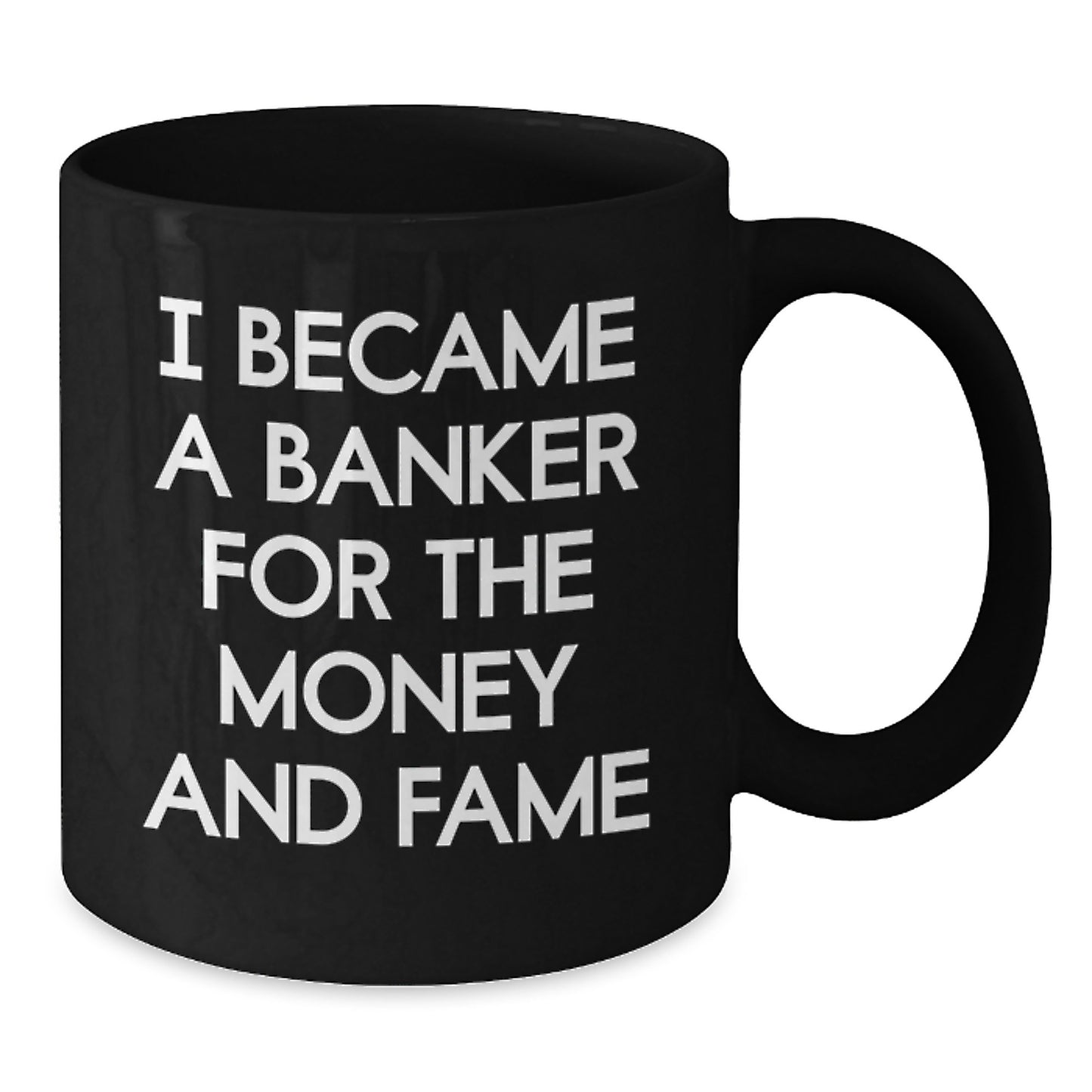 Funny Banker Gifts for Men Black Coffee Mug, Gifts from Friends to Coworkers, Unique Christmas Unique Gifts - Additional