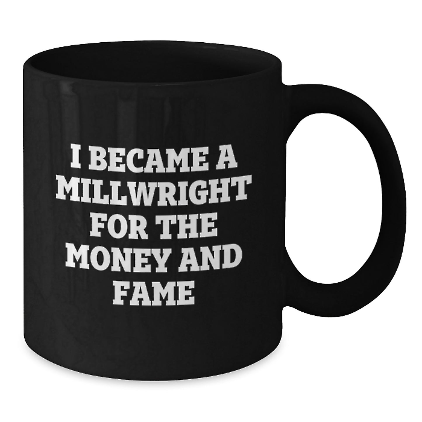 Funny Millwright Humor Black Coffee Mugs Gifts for Millwrights from Friends on Christmas Unique Finds - Additional