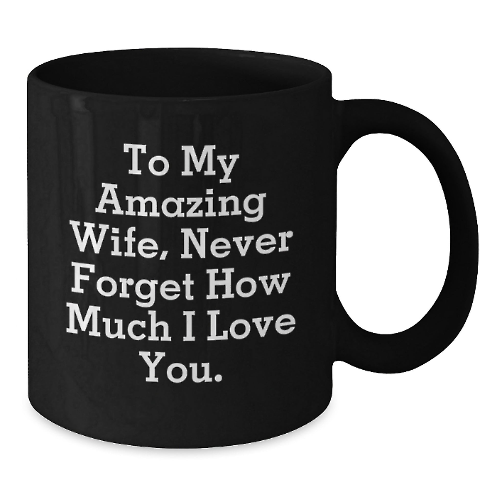 Gifts from Men to My Amazing Wife, Funny Black Coffee Mug, Christmas Unique Ideas for Wife Gifts - Additional