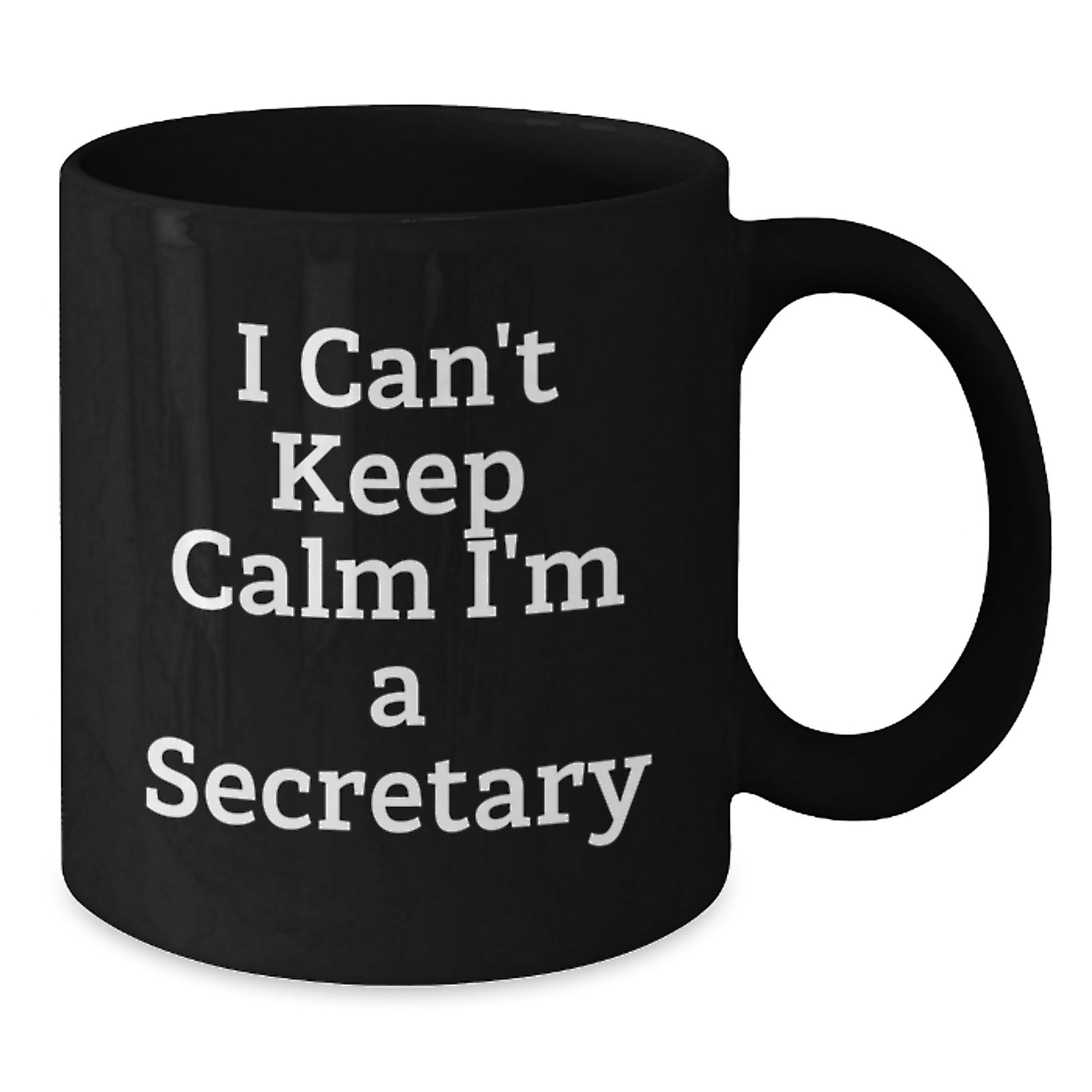 Funny Secretary Gifts, I'm A Secretary Black Coffee Mug, Christmas Unique Gifts - Additional