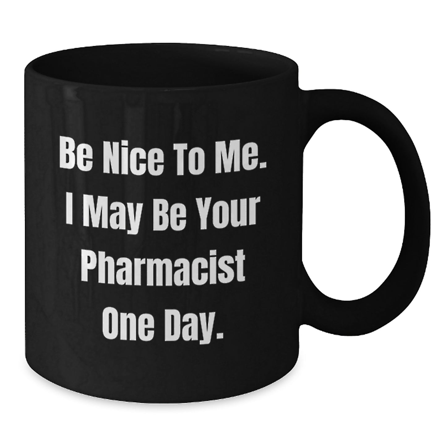 Funny Pharmacist Gifts from Friends to Birthday Pharmacist Men - Additional