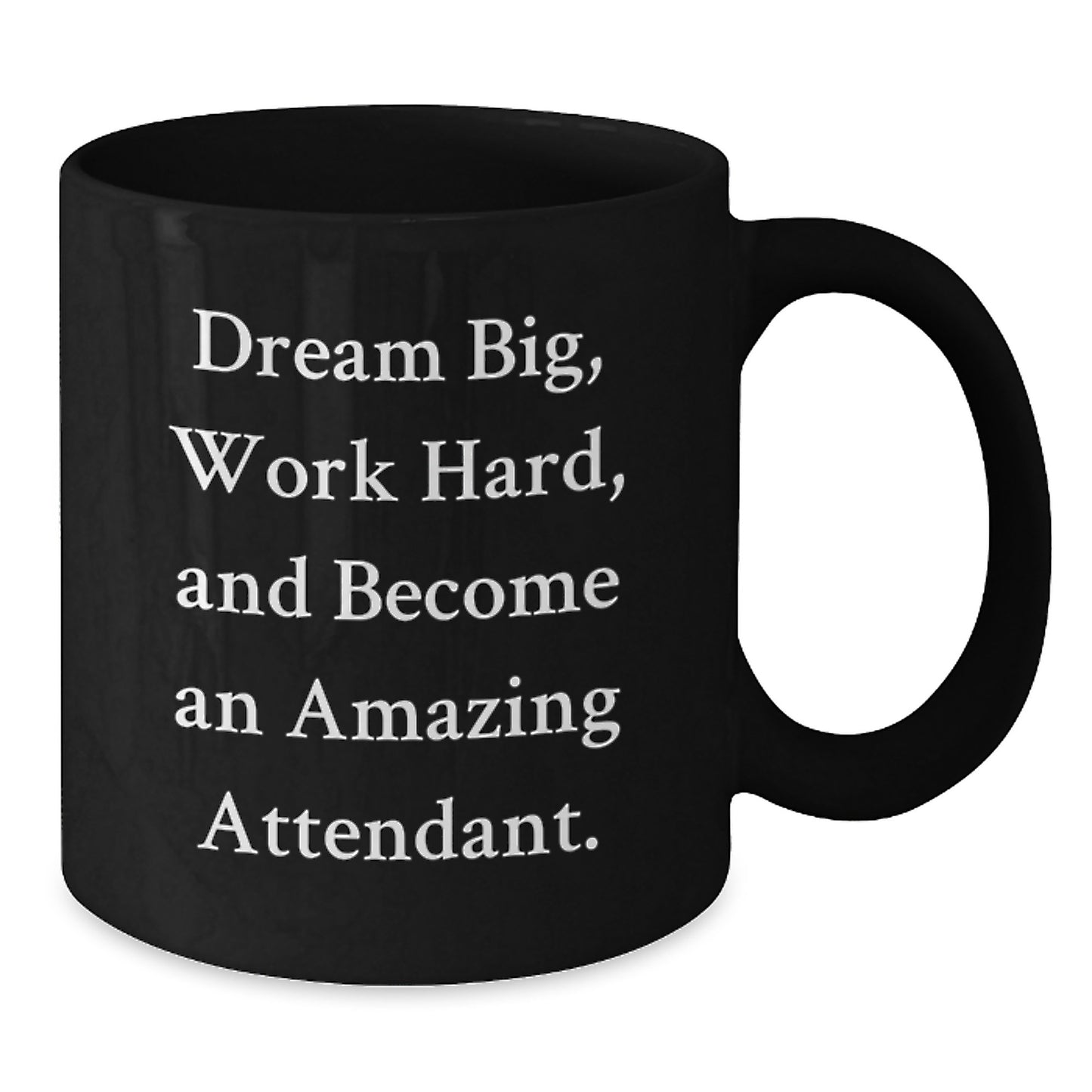 Funny Inspirational Gifts from Friends and Family for Attendants, Black Coffee Mugs, Dream Big and Work Hard Quote, Christmas Unique - Additional