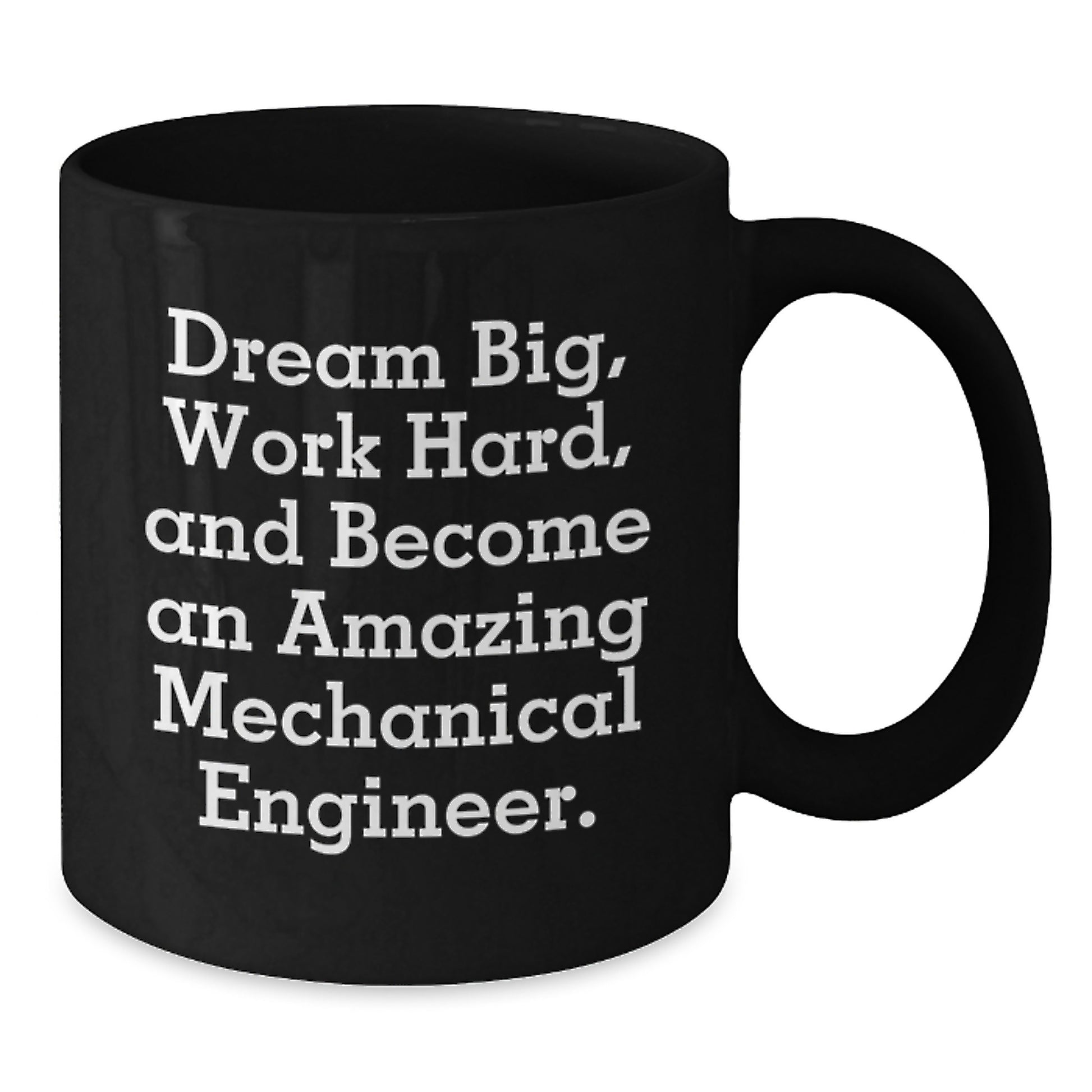 Funny Inspirational Mechanical Engineer Gifts for Men, Unique Black Coffee Mugs from Friends, Dream Big Work Hard Ceramic Mugs for Christmas Morning - Additional