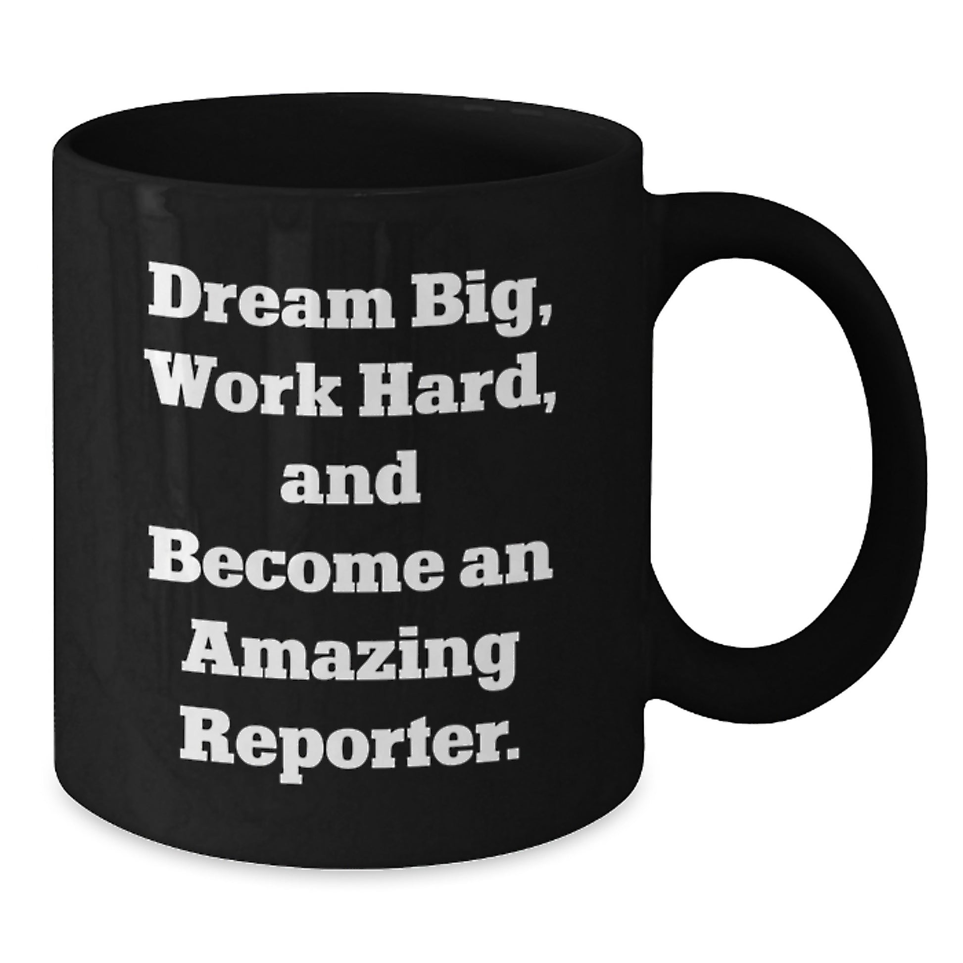 Funny Quotes for Reporter Friends - Black Coffee Mug Gifts from Friends for Reporter, Unique Christmas Unique Gifts for Men, Women, or Coworkers - Additional