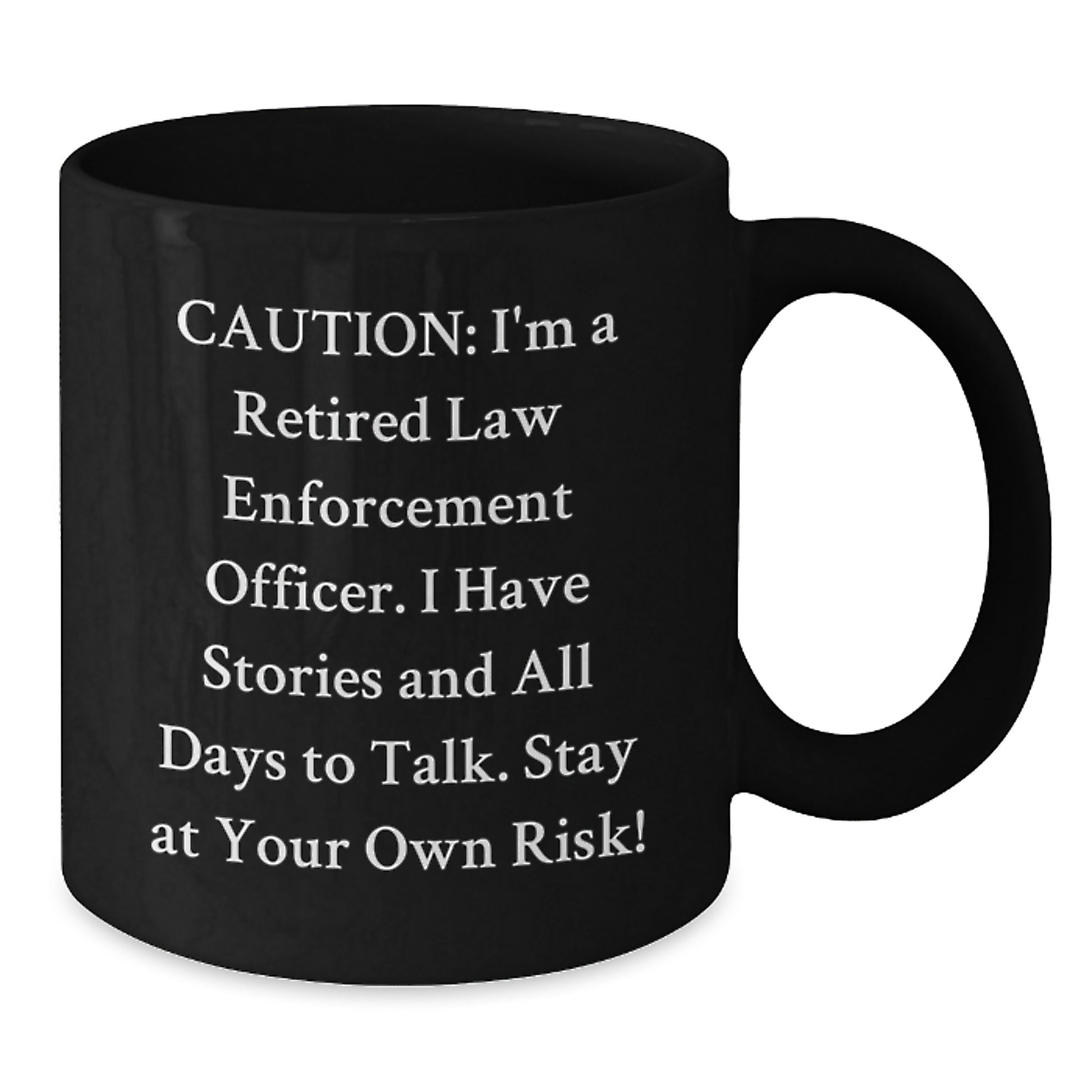 Funny Law Enforcement Officer Gifts for Men - 'I'm A Retired Law Enforcement Officer' 15oz Black Coffee Mug, Christmas Unique Gifts from Men to Law Enforcement Officer Friends - Additional