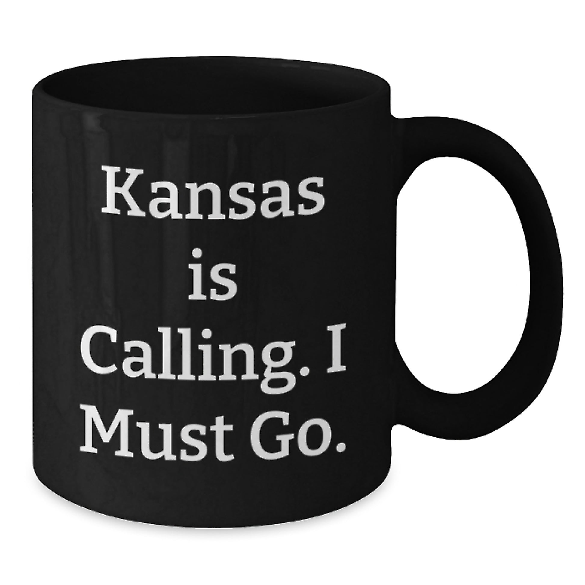 Funny Kansas Gifts for Kansas Men and Women - 'Kansas Is Calling. I Must Go.' Black Coffee Mug - Additional