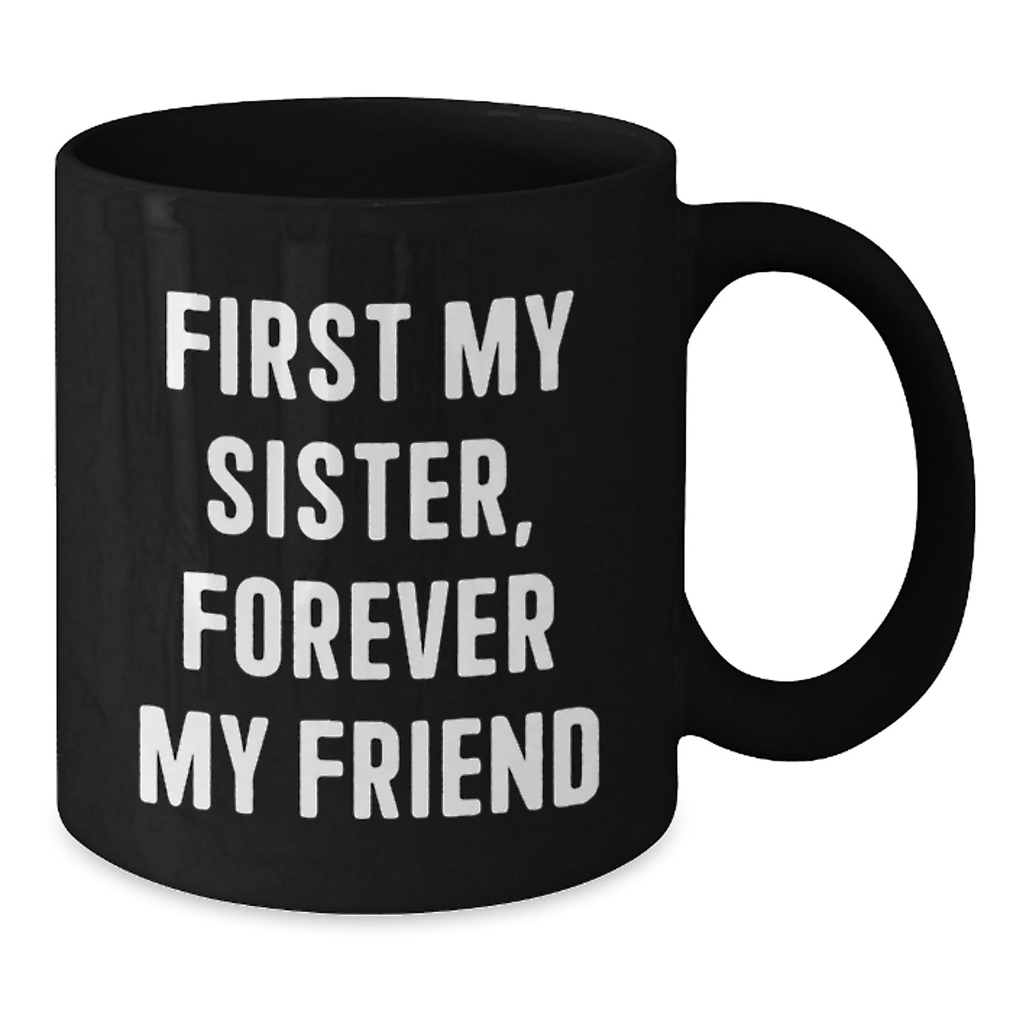 Funny Sister Quotes Black Coffee Mugs Gifts from Family for Sister on Christmas Morning - Additional