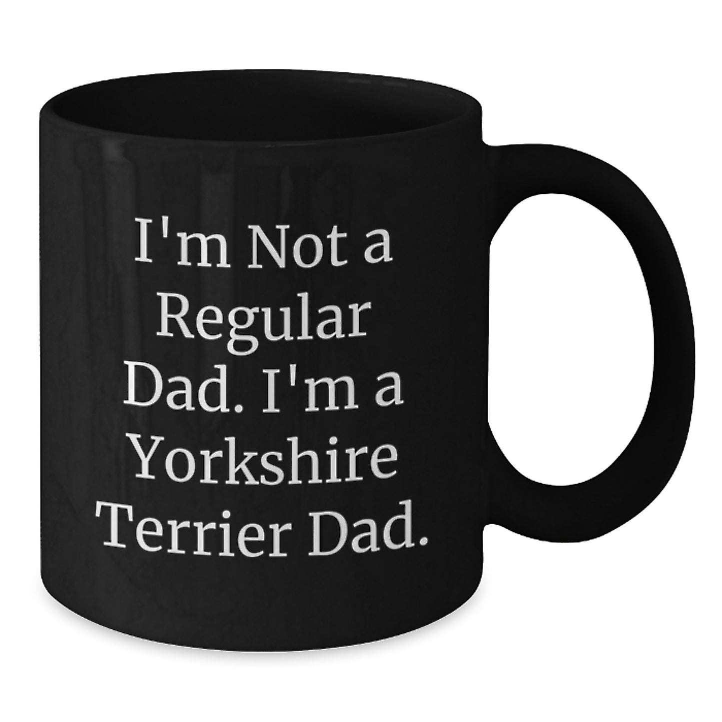 Funny Yorkshire Terrier Dog Gifts for Dad, Christmas Unique Mugs from Men to Family - Additional