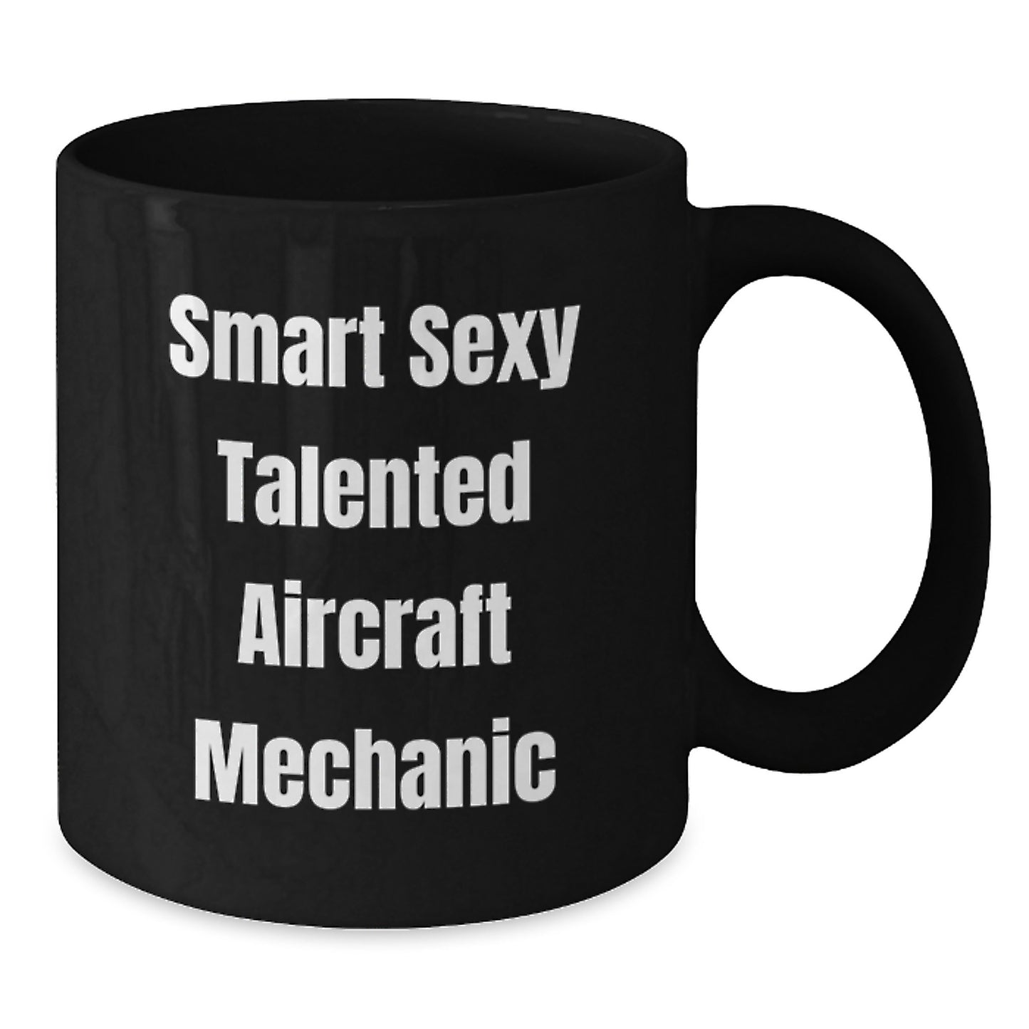 Christmas Unique Gifts for Men Friends Family from Talented Aircraft Mechanics Smart Sexy Mugs Funny Quote Black Coffee Ceramic - Additional